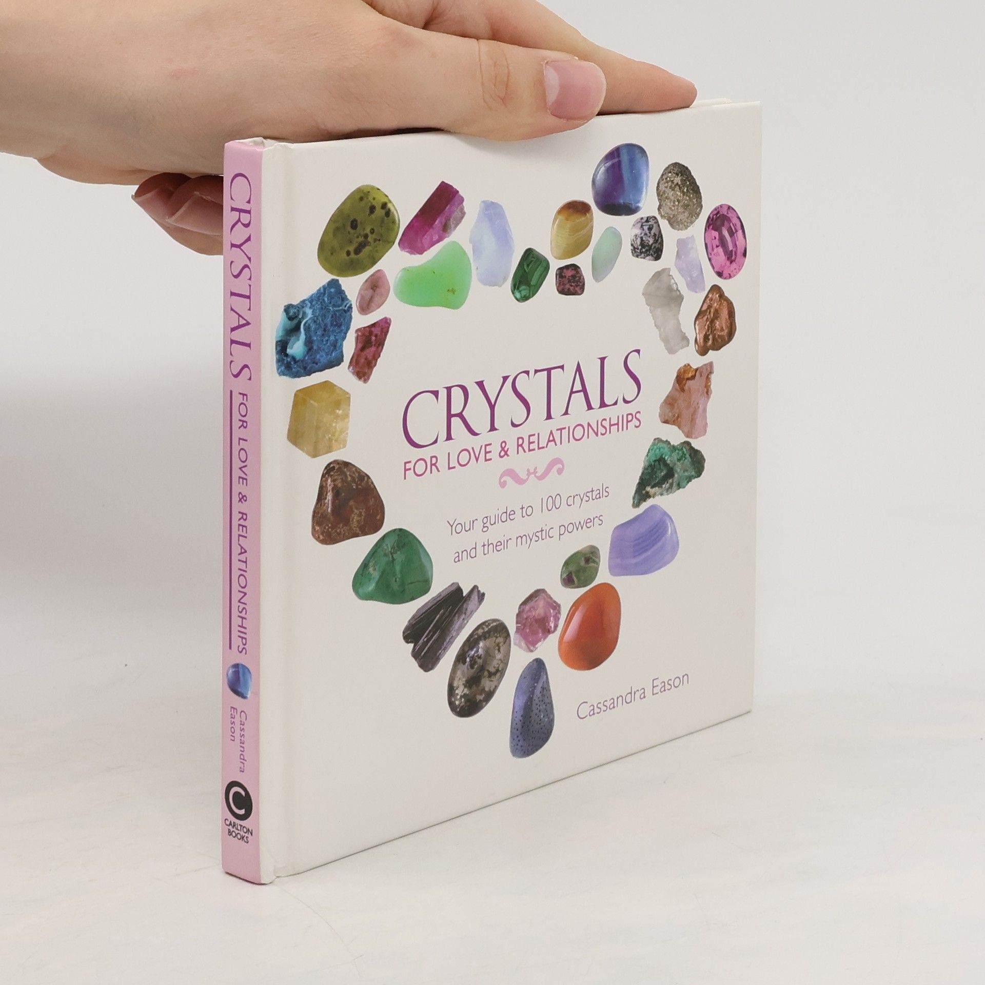 Cassandra Eason Crystals for Love and Relationships