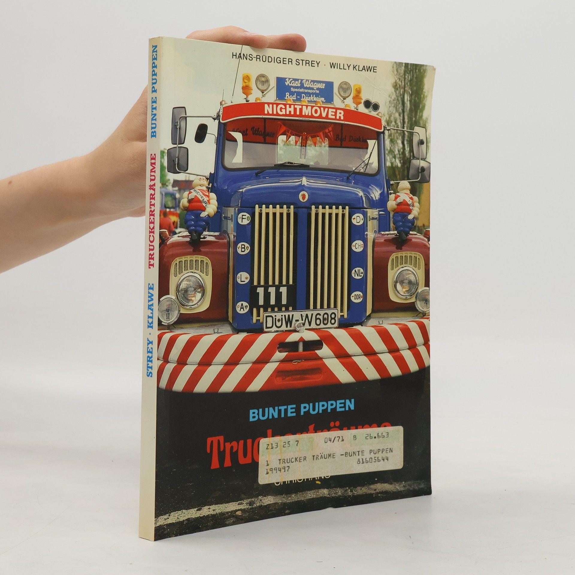 Hans-Rüdiger Strey Truckerträume