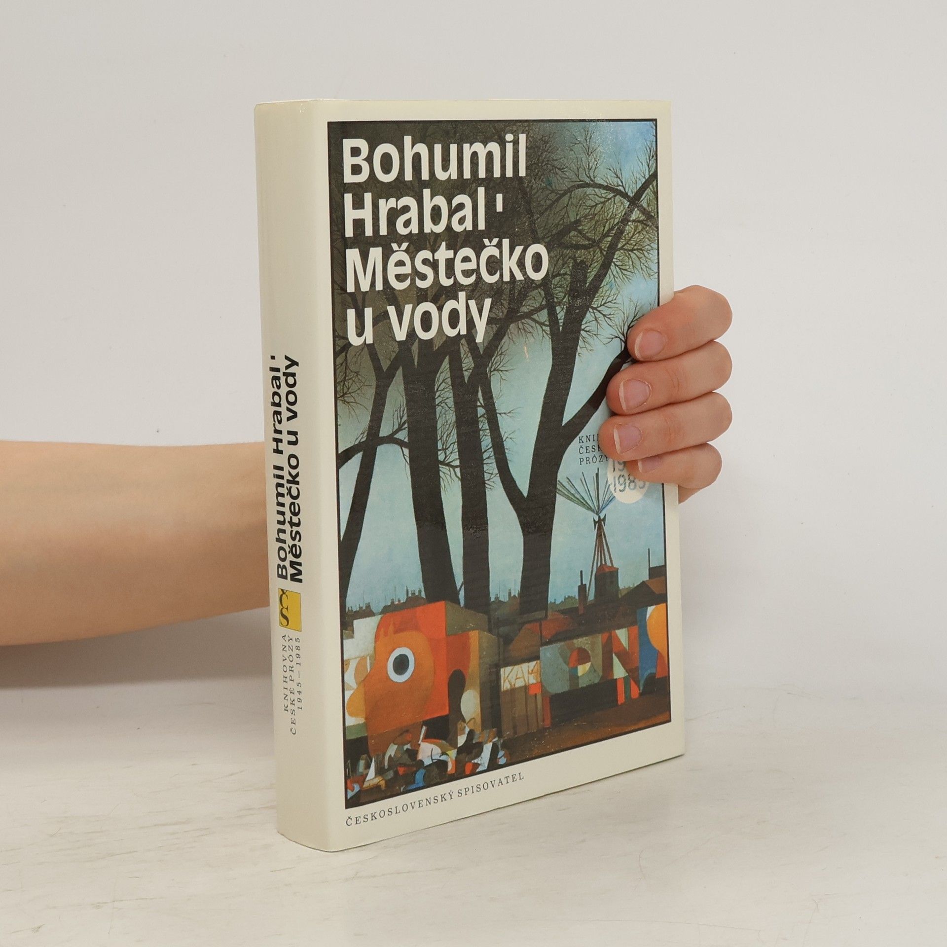 Bohumil Hrabal Městečko u vody