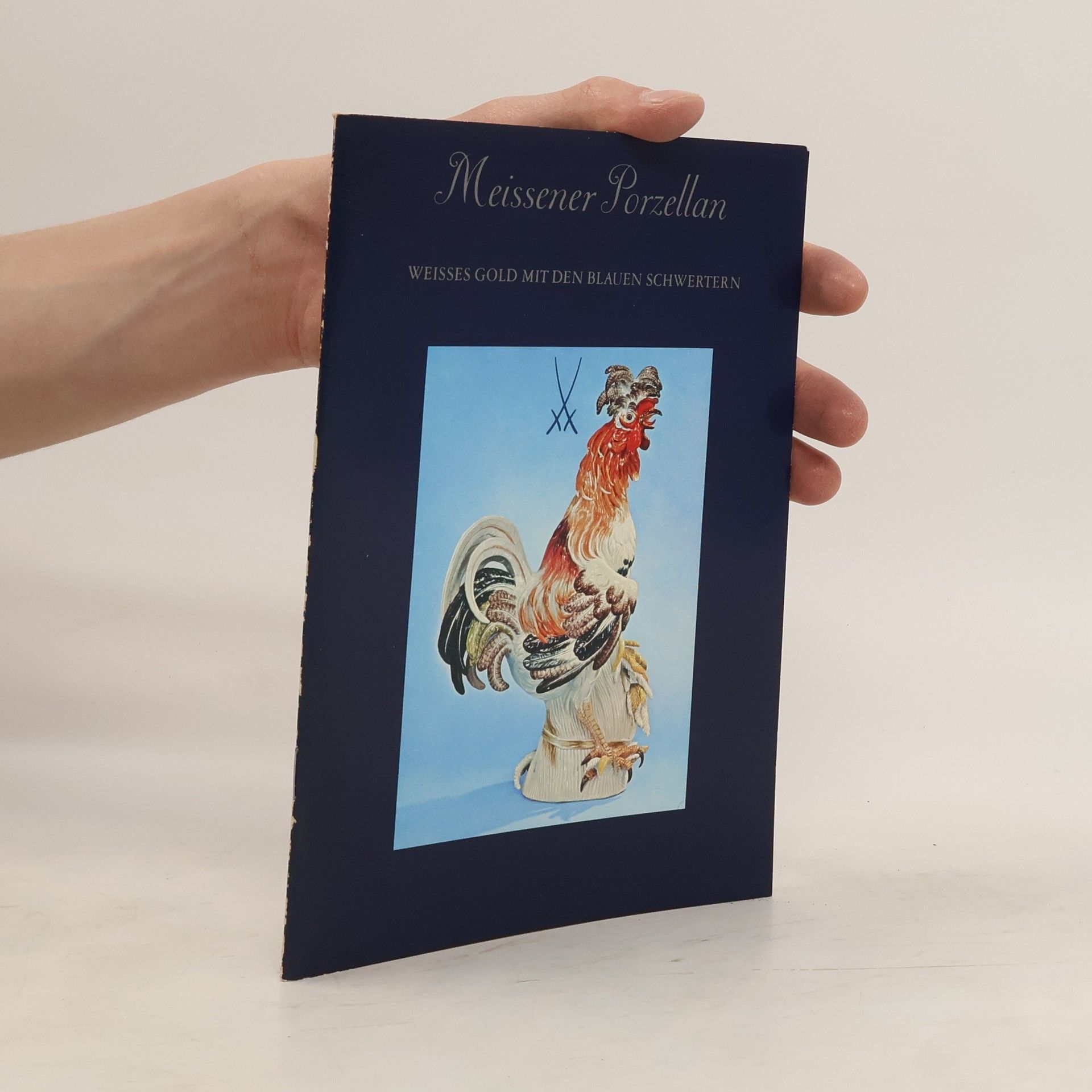 Collectif d'auteurs Meissener Porzellan