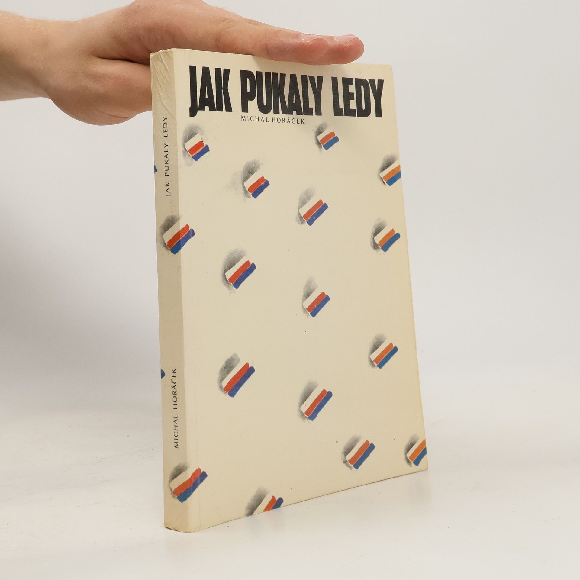 Jaroslav Krejčí Jak pukaly ledy