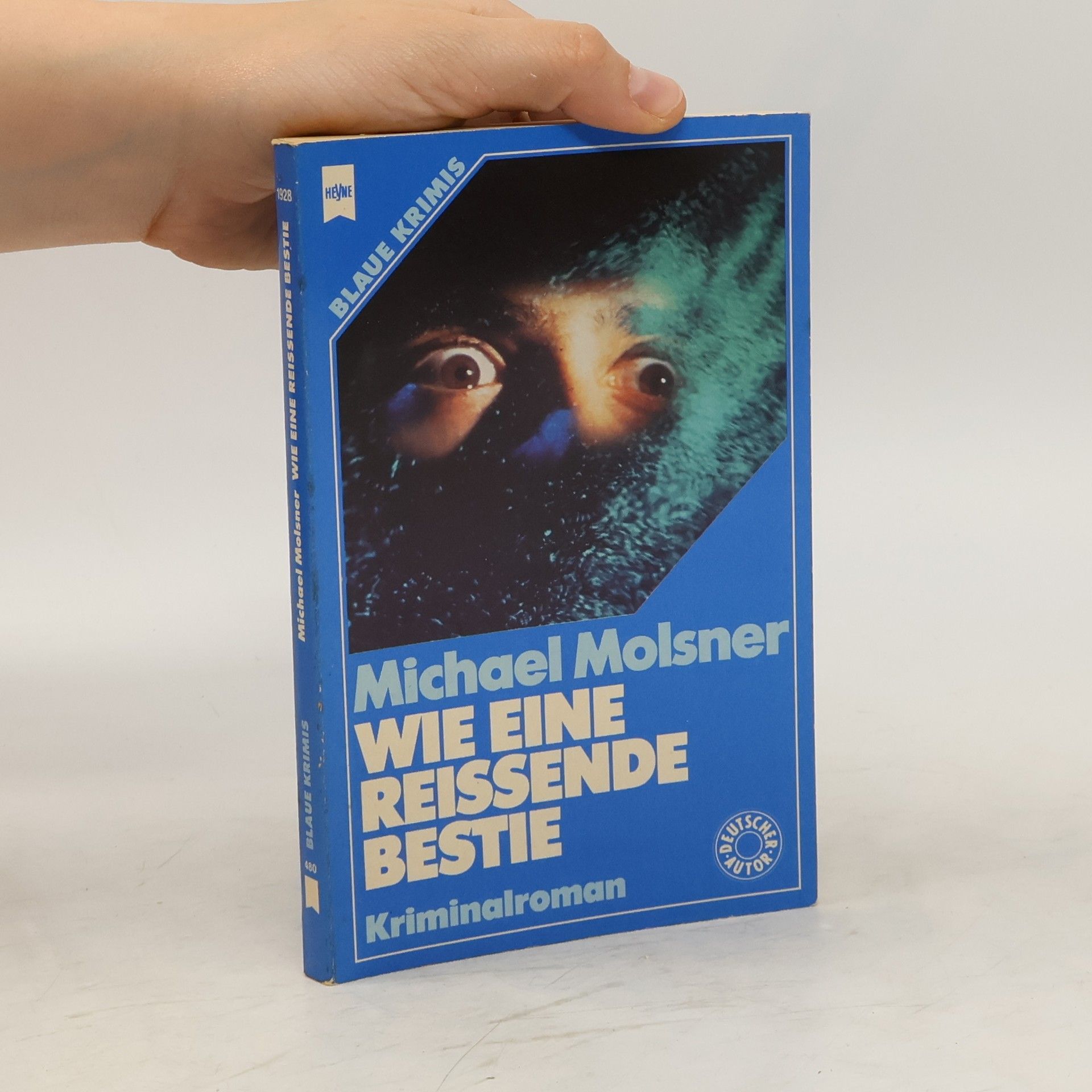 Michael Molsner Wie eine reissende Bestie