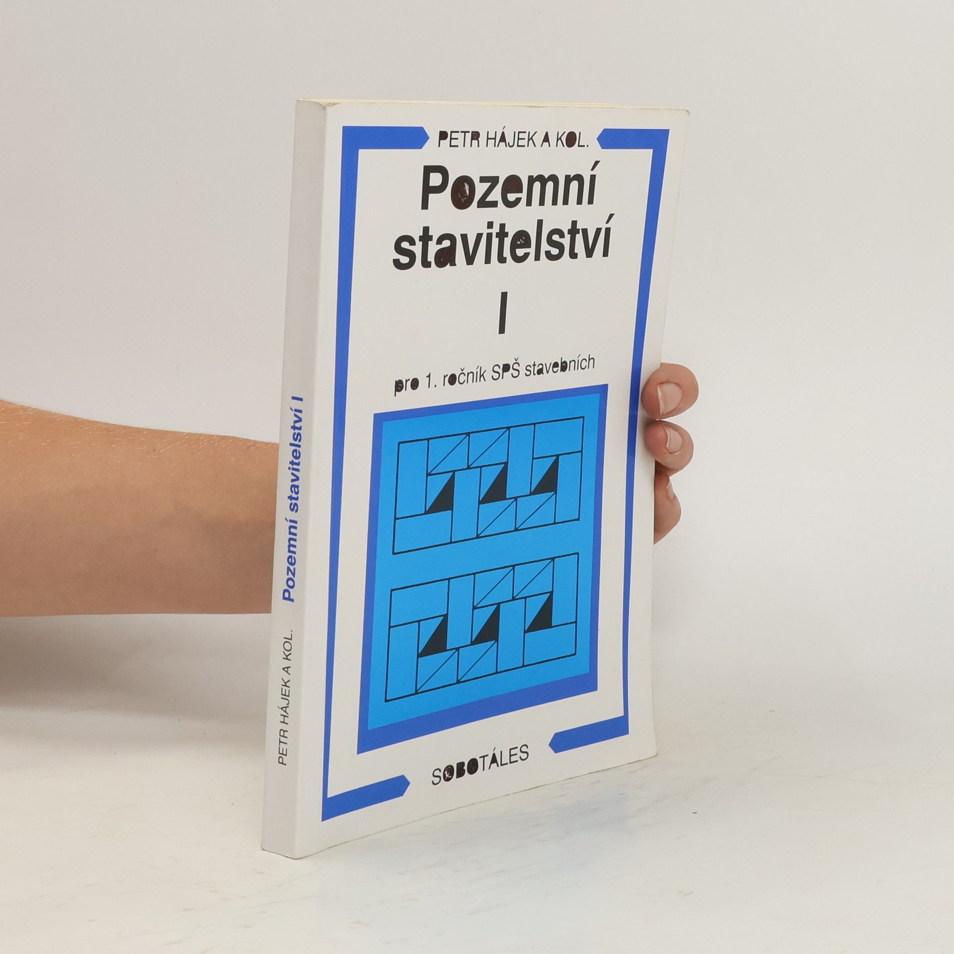 Petr P. Hájek Pozemní stavitelství 1
