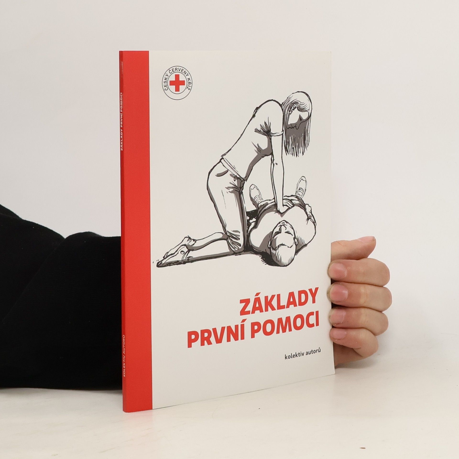 Eva Bernatová Základy první pomoci