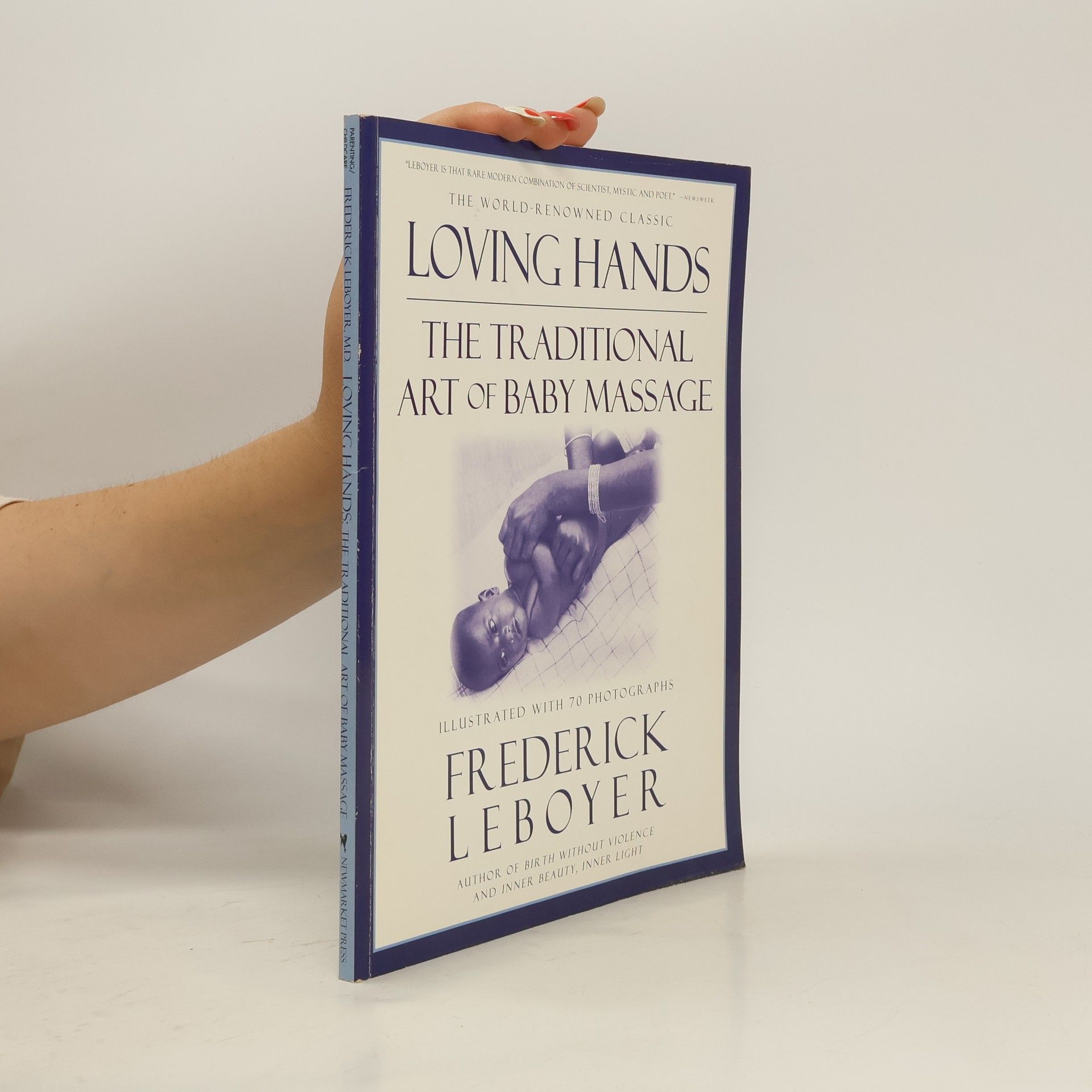 Frederick Leboyer Loving Hands