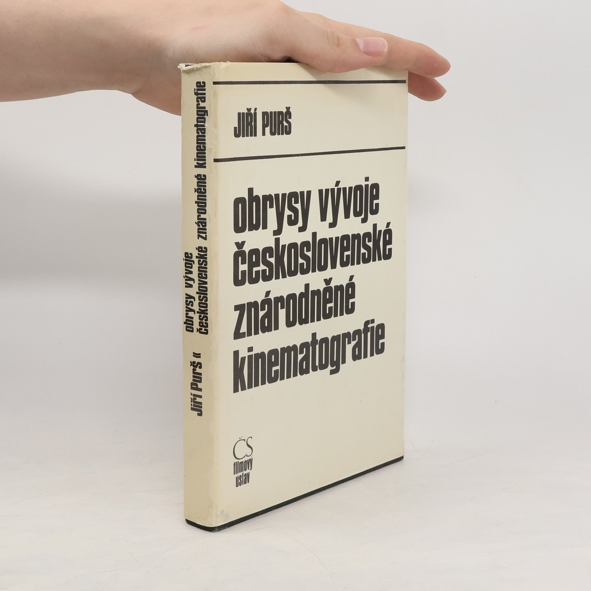 Jiří Purš Obrysy vývoje československé znárodněné kinematografie