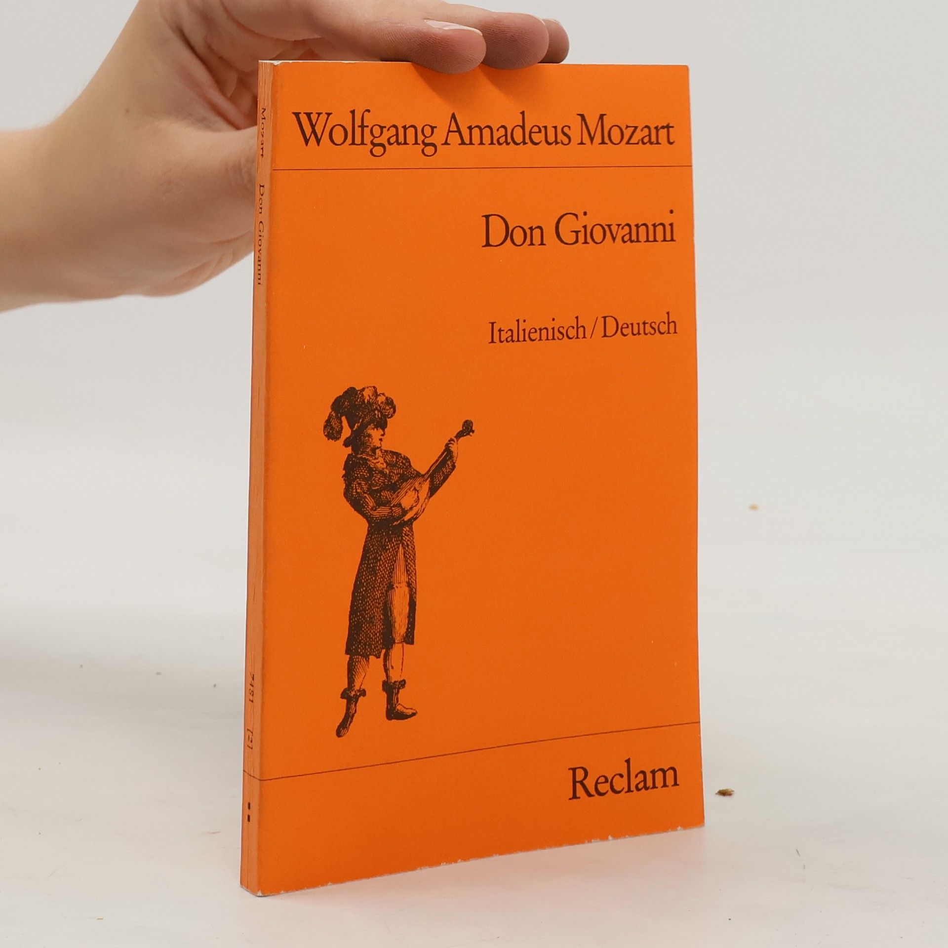 Wolfgang Amadeus Mozart Don Giovanni. Textbuch Italienisch-Deutsch