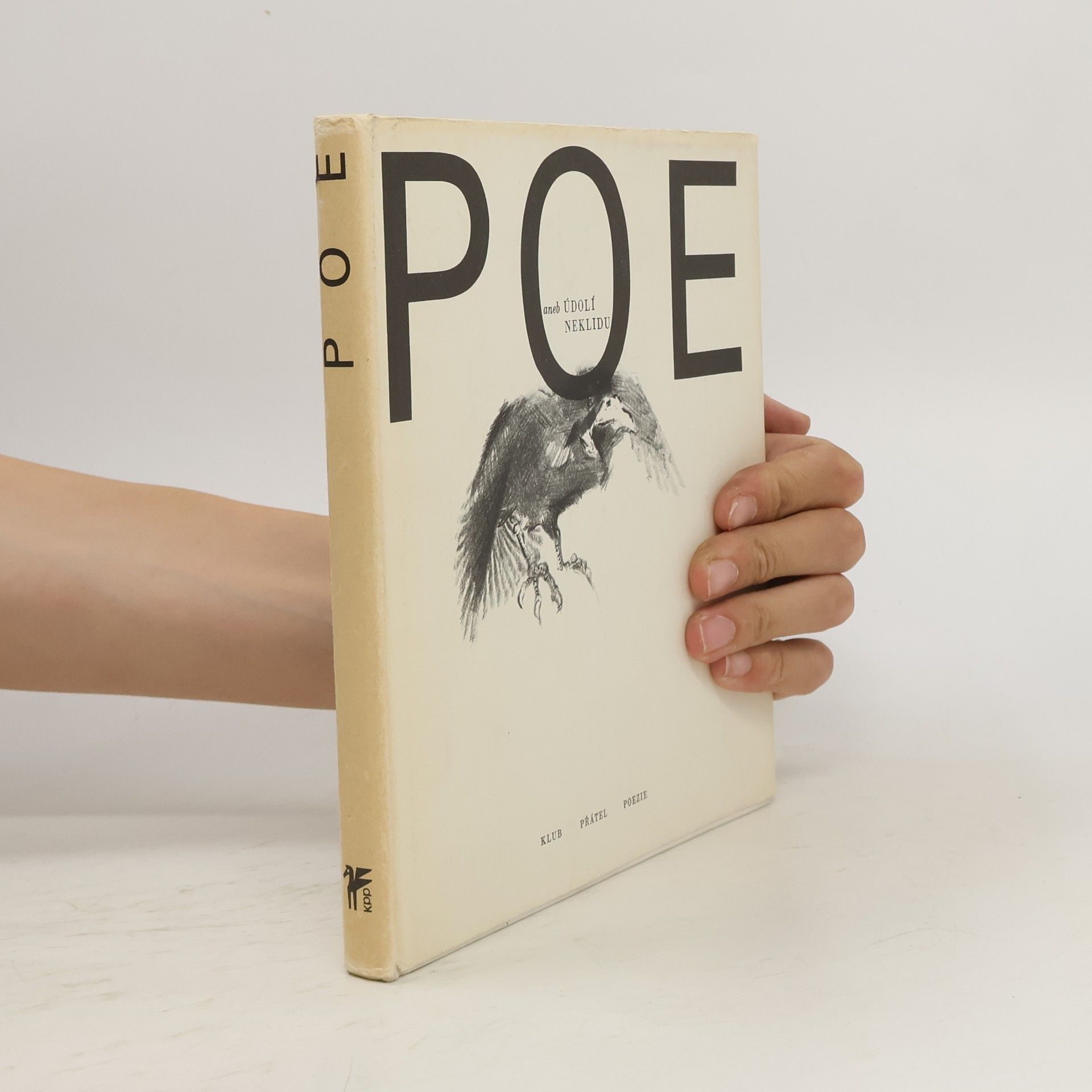 Edgar Allan Poe Poe aneb Údolí neklidu