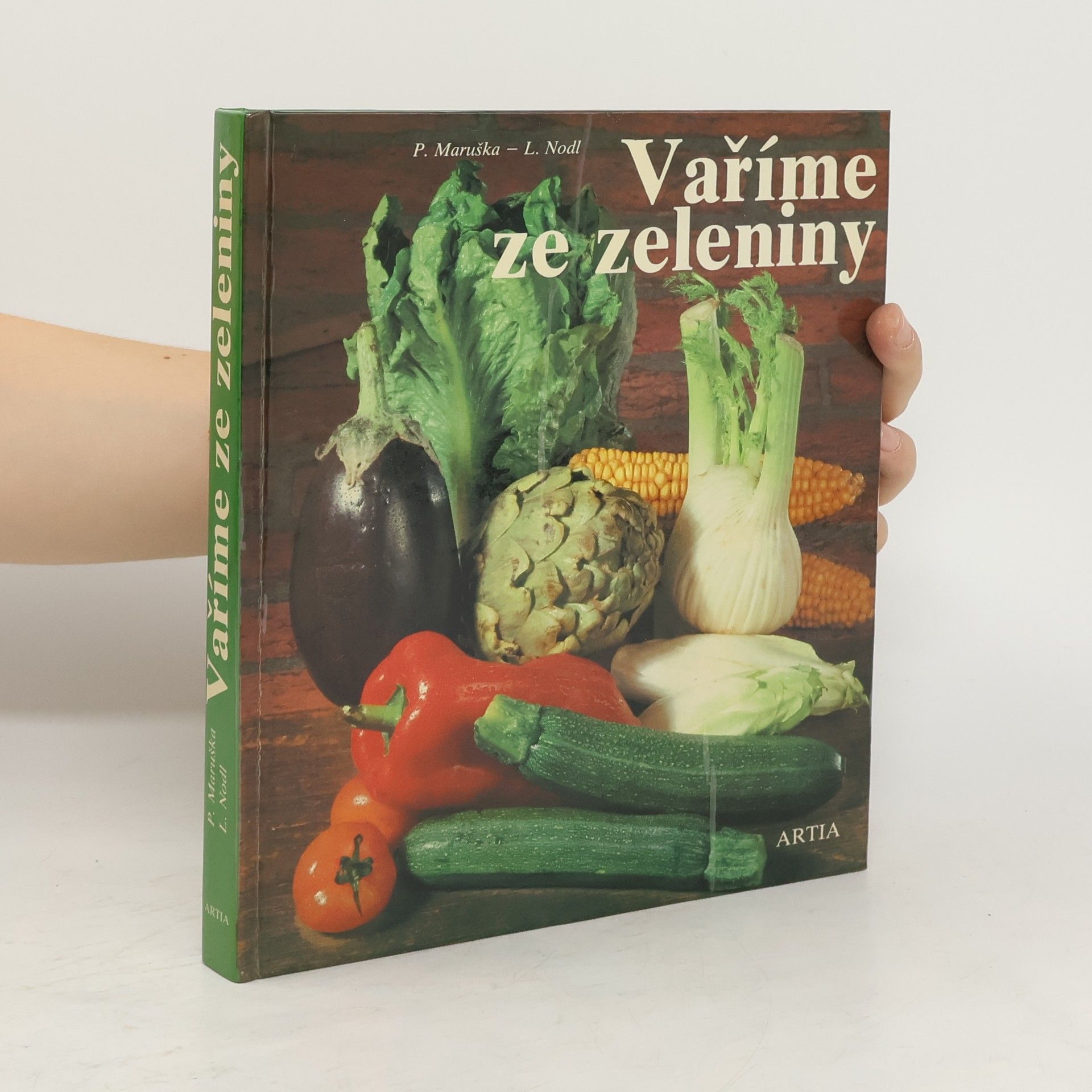 Pavel Maruška Vaříme ze zeleniny