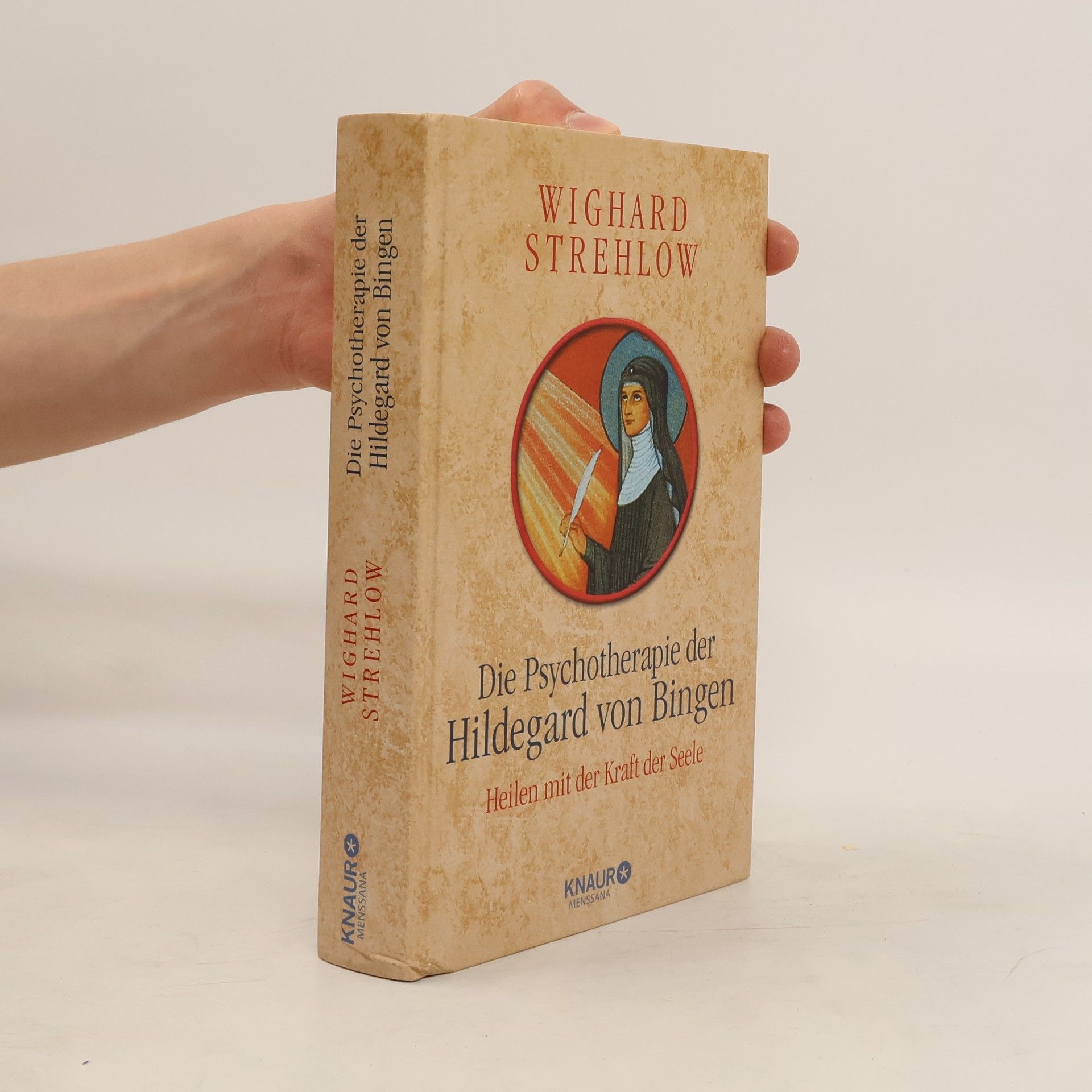 Wighard Strehlow Die Psychotherapie der Hildegard von Bingen