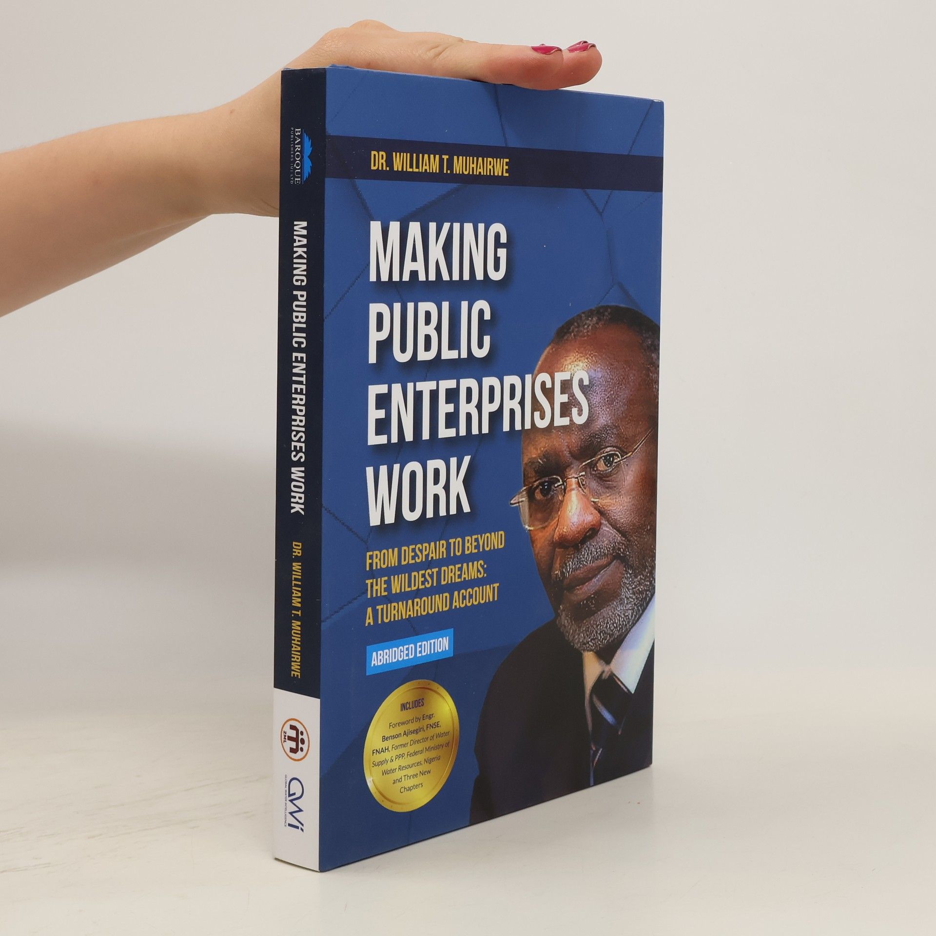 William T. Muhairwe Making Public Enterprises Work