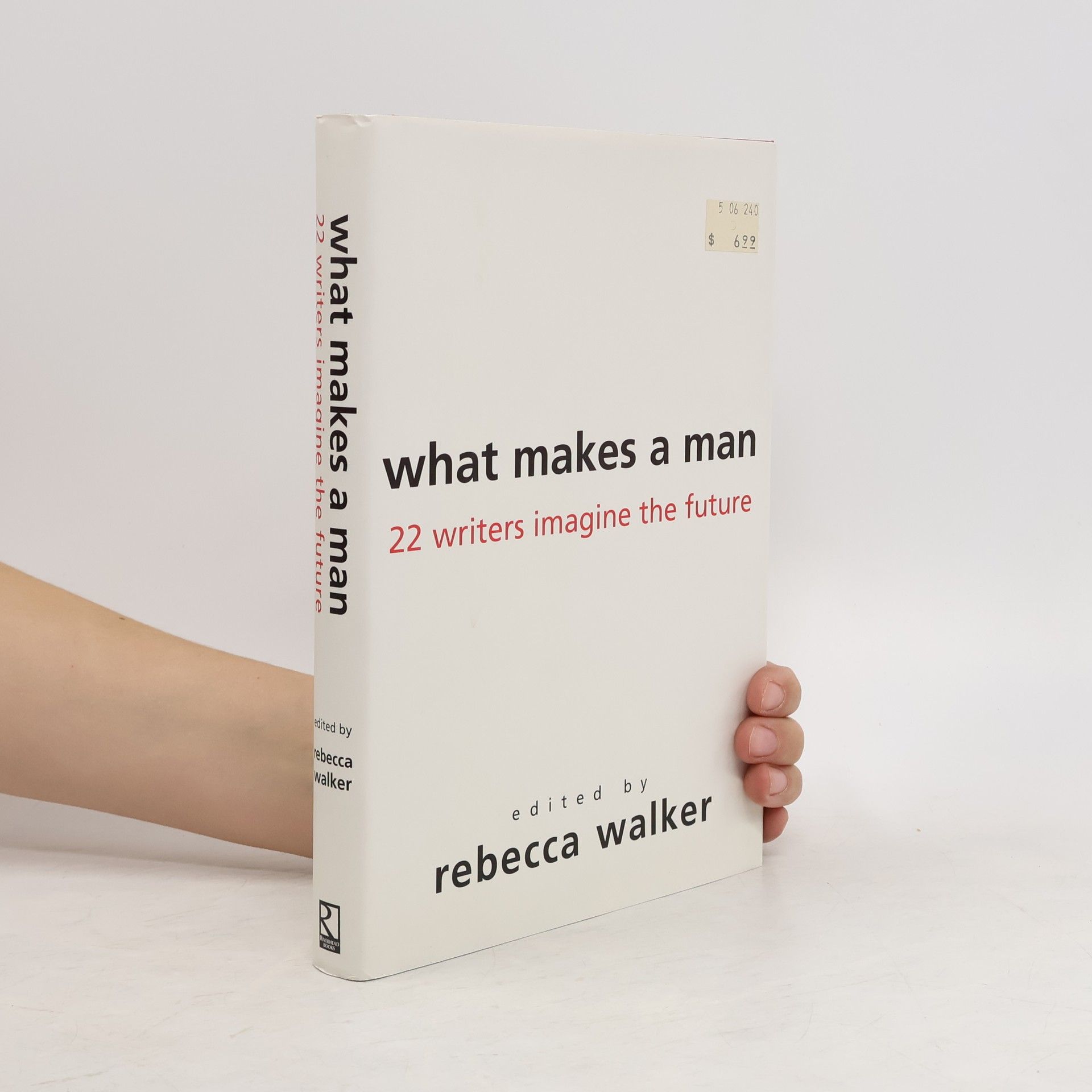 Rebecca Walker What Makes a Man