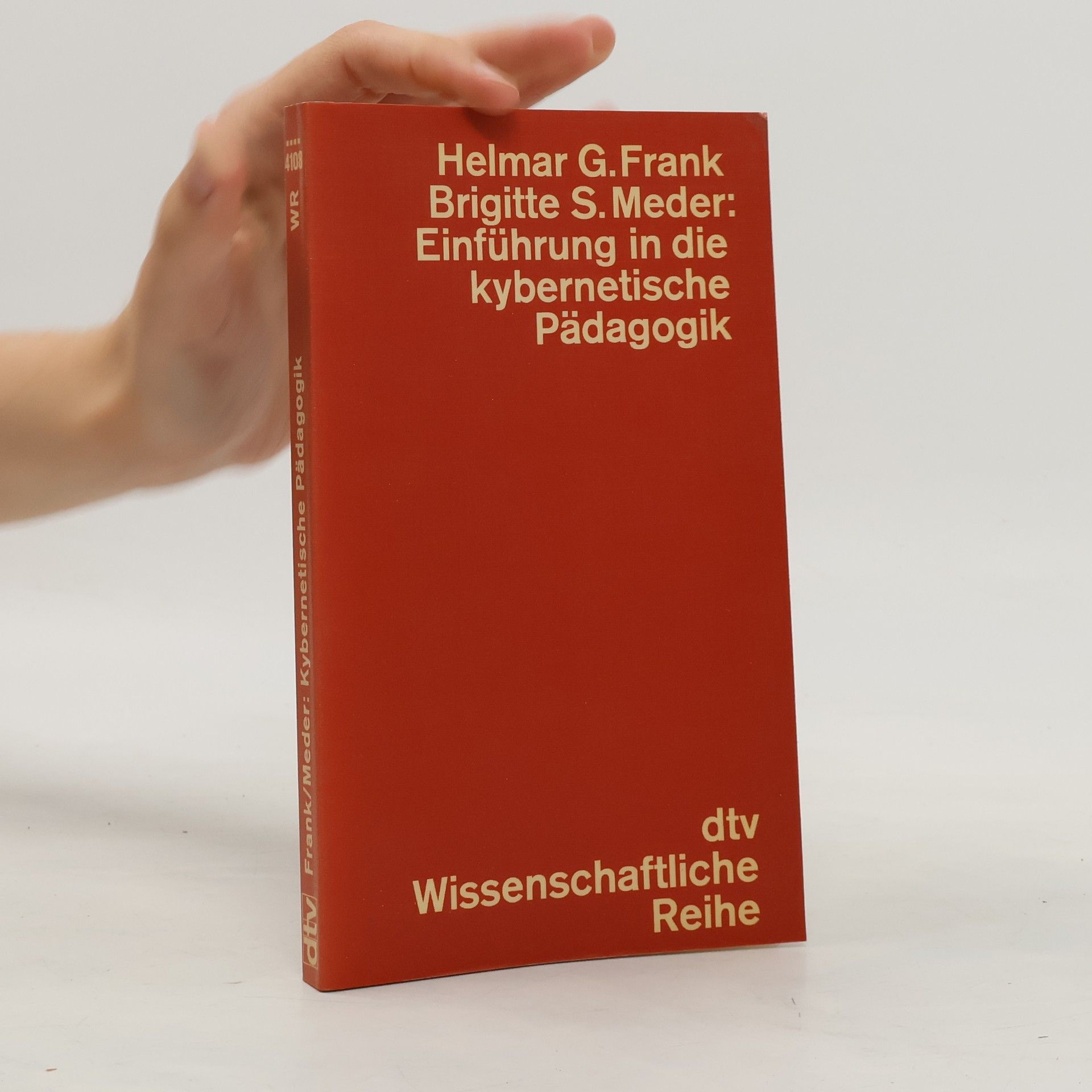 Helmar Frank Einführung in die kybernetische Pädagogik