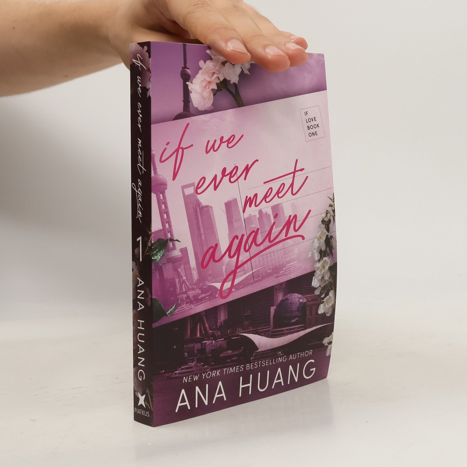Ana Huang If We Ever Meet Again