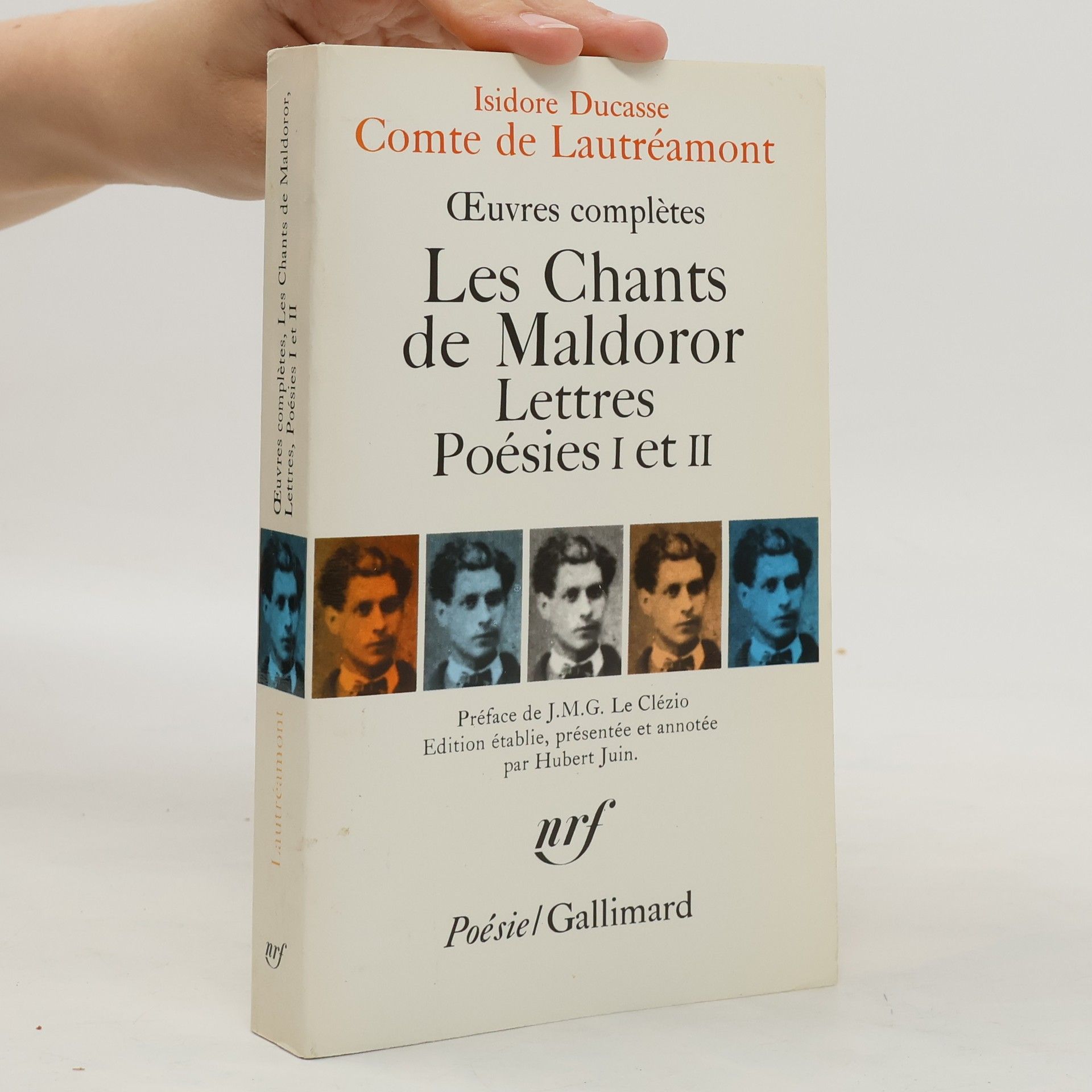 Lautréamont Oeuvres complètes : les Chants de Maldoror, Lettres, Poésies I et II