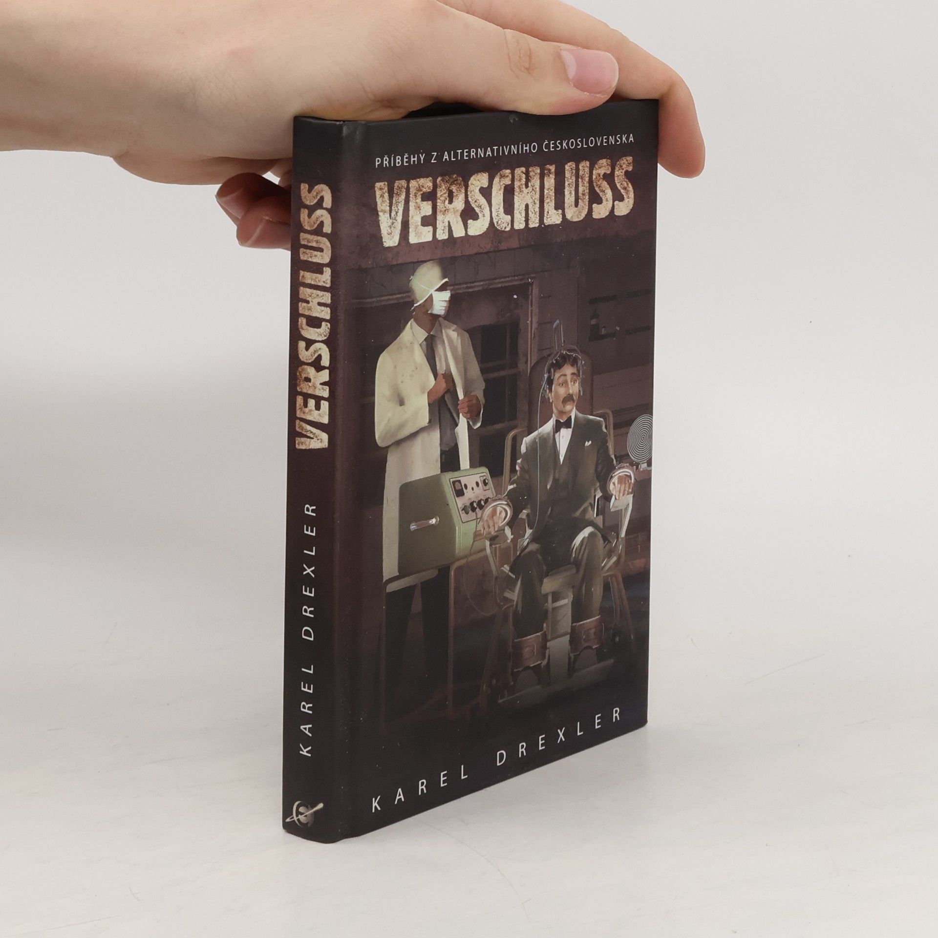 Karel Drexler Verschluss: Příběhy z alternativního Československa