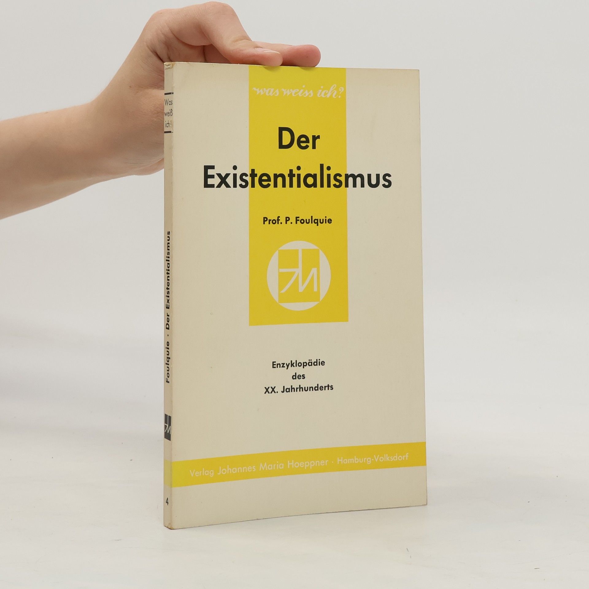 Paul Foulquié Der Existentialismus