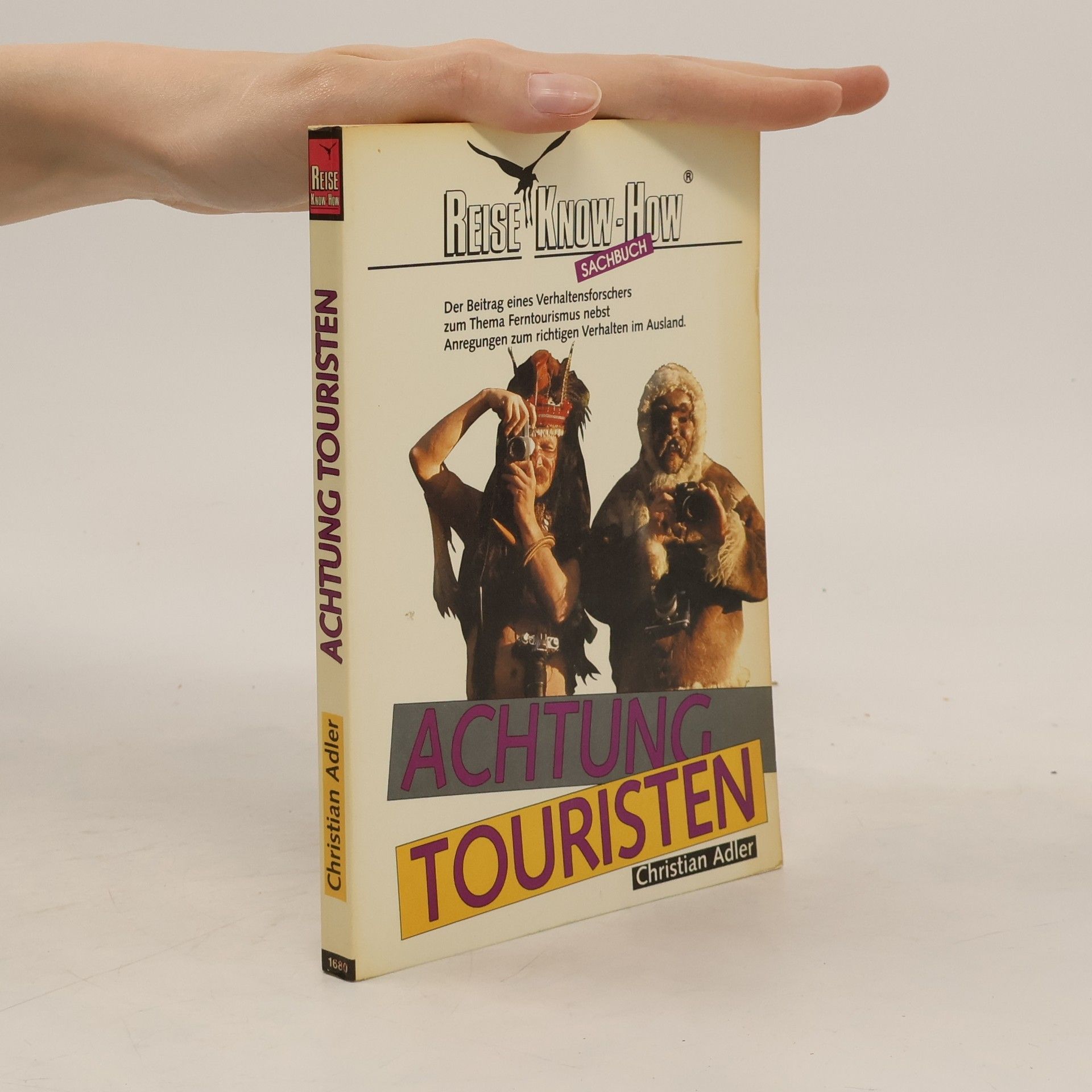 Christian Adler Achtung, Touristen!