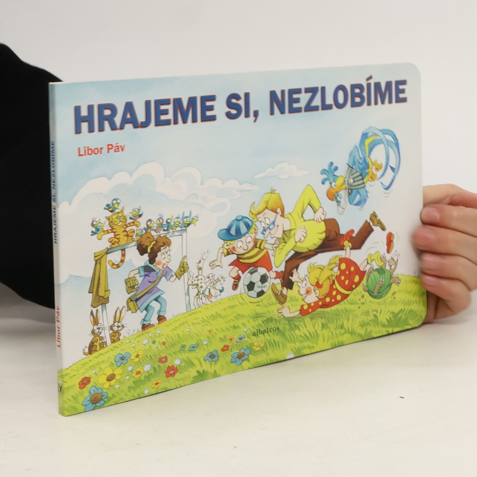 Ondřej Müller Hrajeme si - nezlobíme