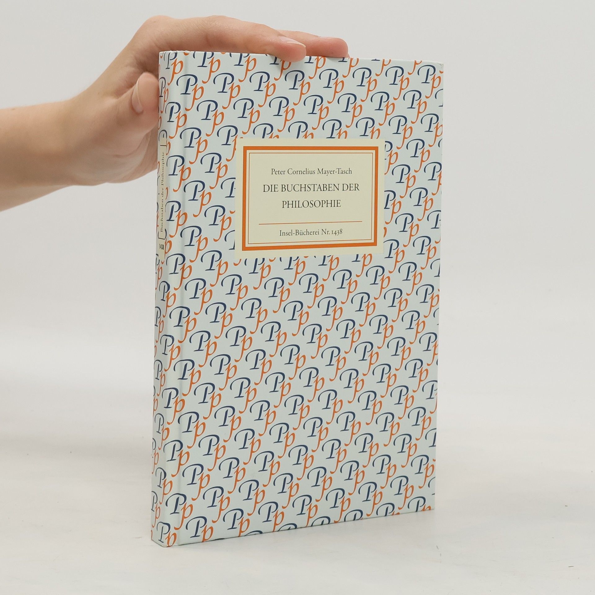 Peter Cornelius Mayer-Tasch Die Buchstaben der Philosophie
