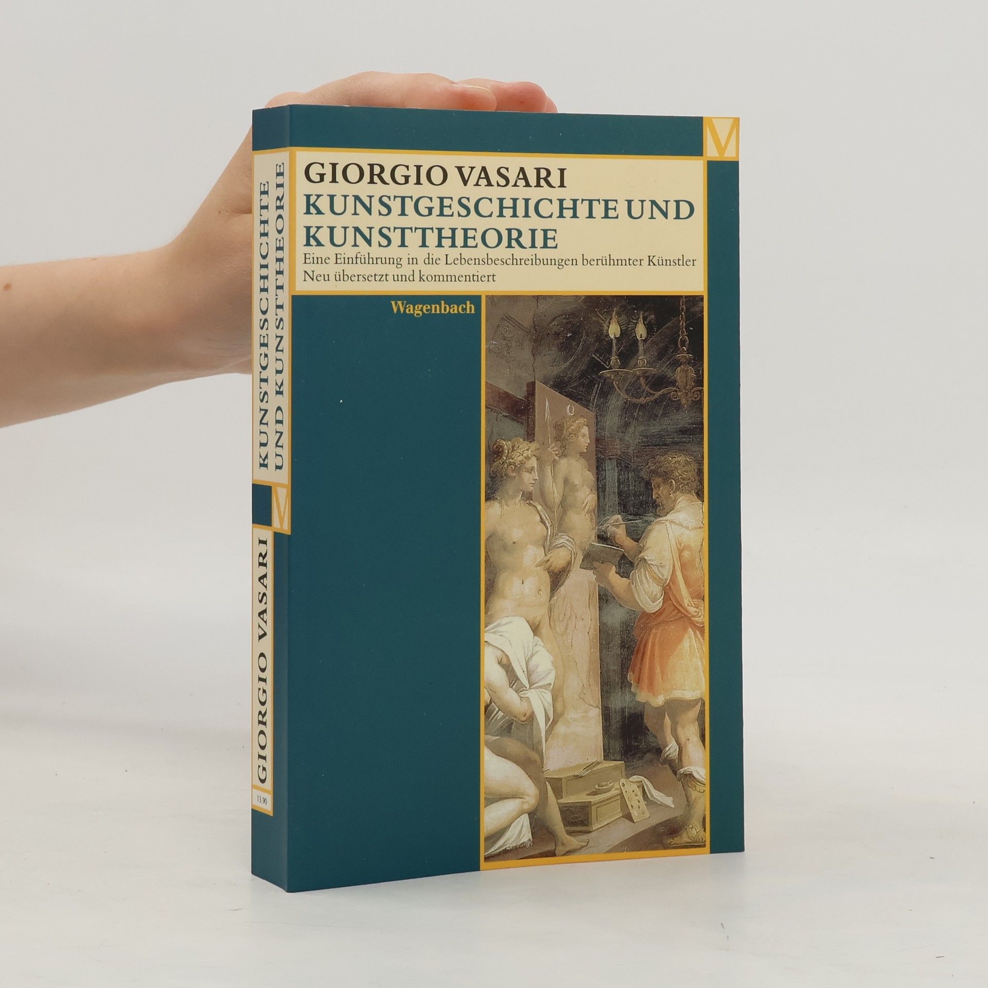 Giorgio Vasari Kunsttheorie und Kunstgeschichte
