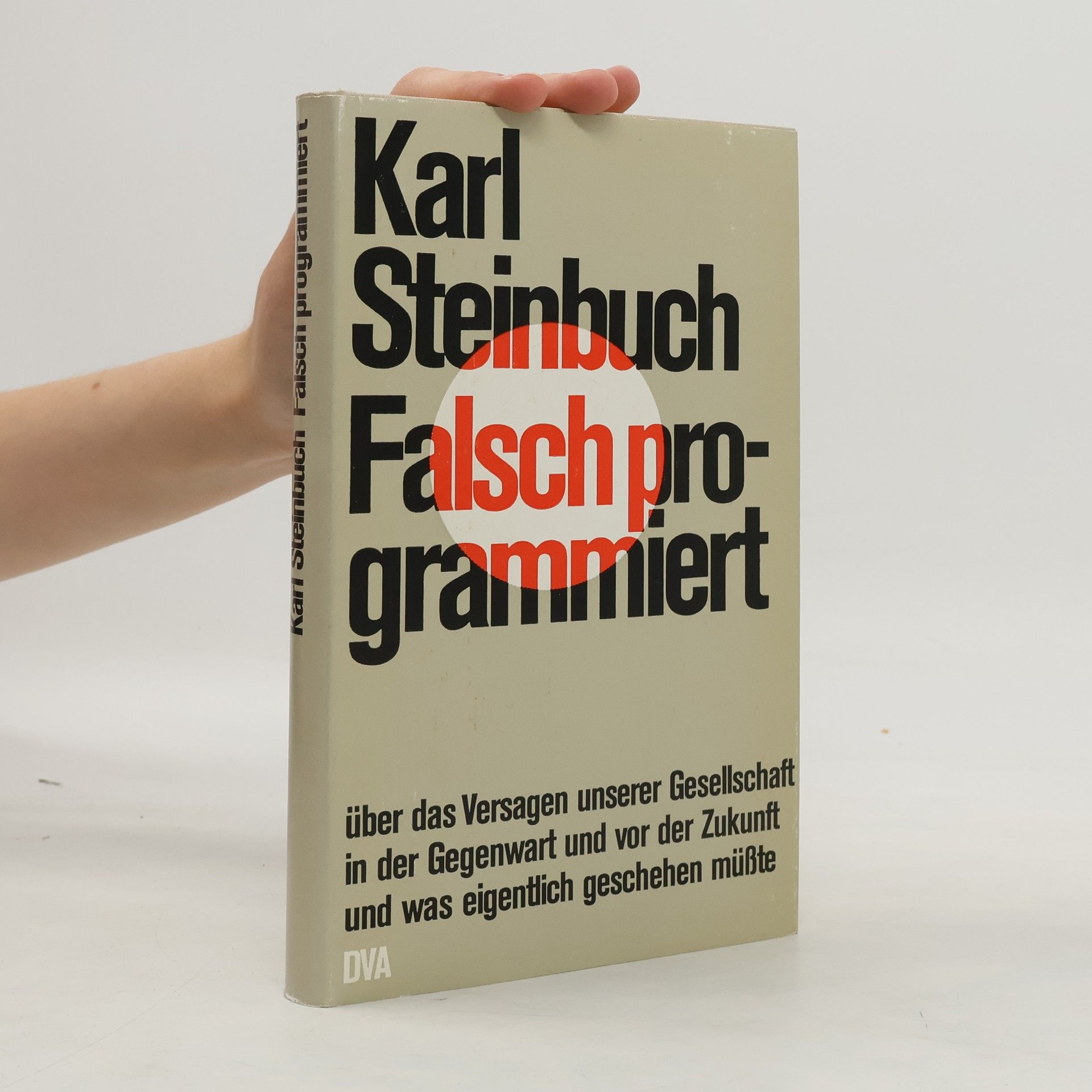 Erhard Heinze Chefs falsch programmiert
