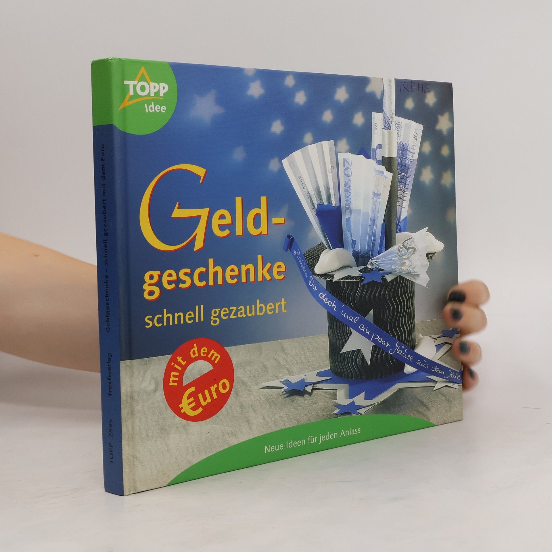 Annette Bayer Geldgeschenke schnell gezaubert