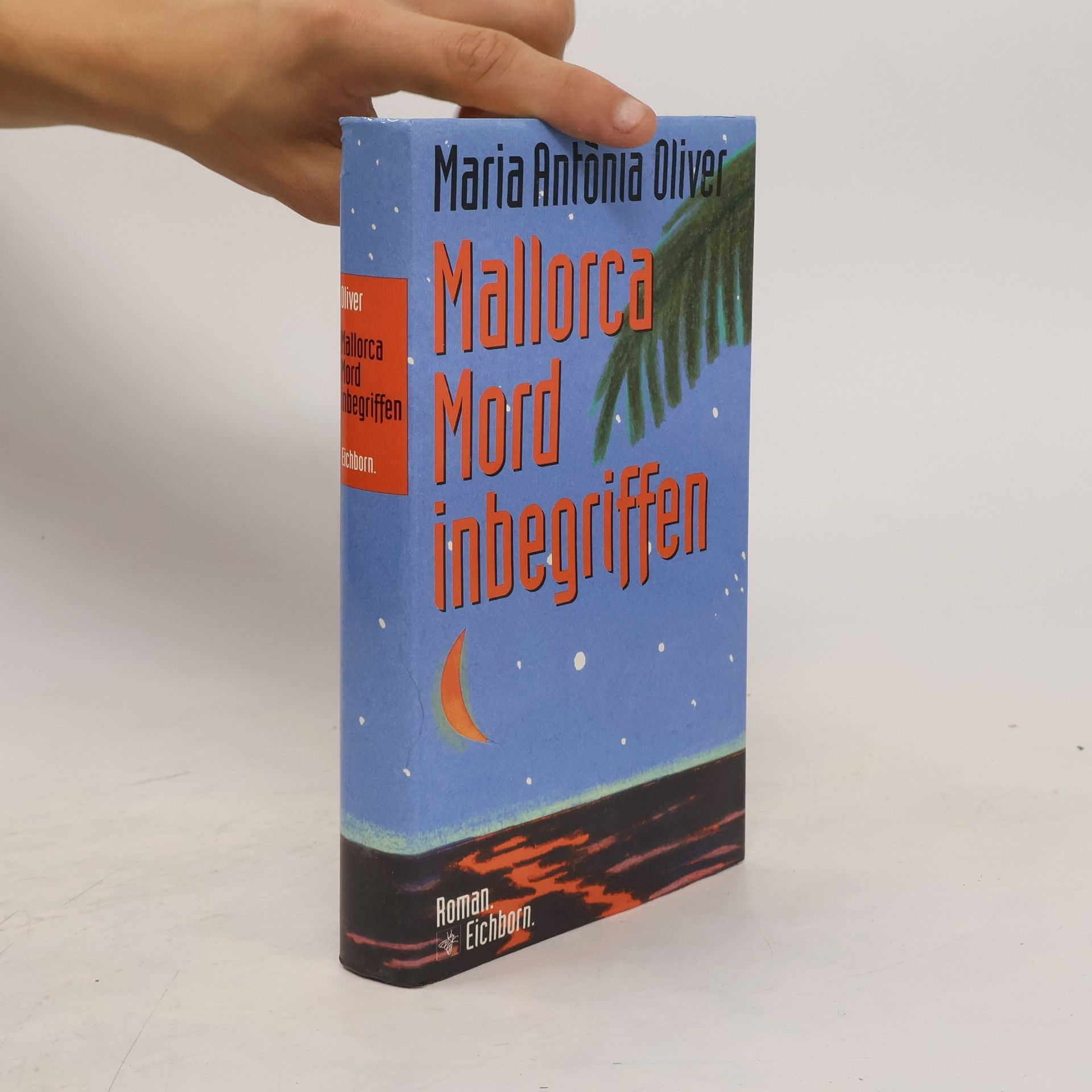 Maria A. Oliver Mallorca, Mord inbegriffen