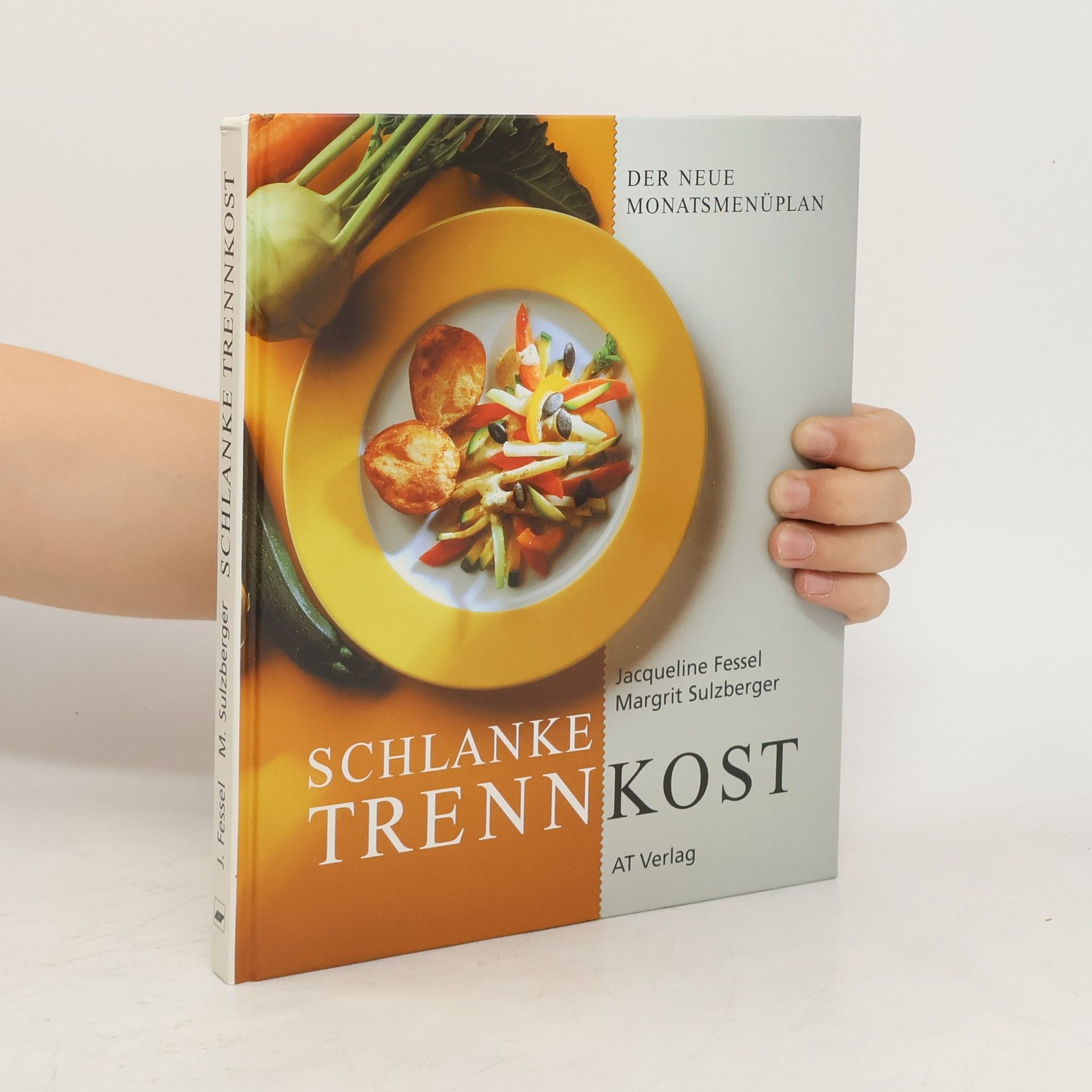 Jaqueline Fessel Schlanke Trennkost