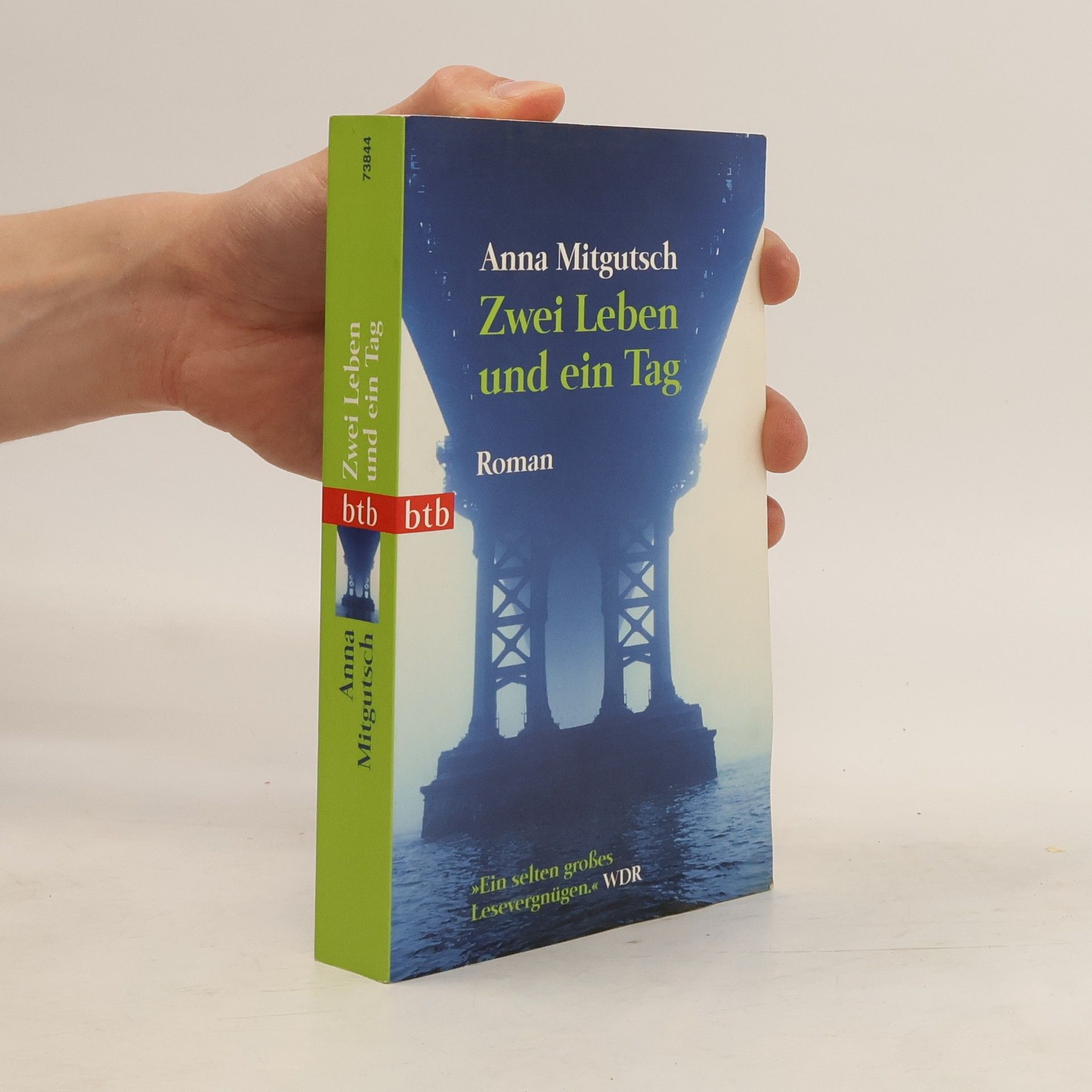 Anna Mitgutsch Zwei Leben und ein Tag