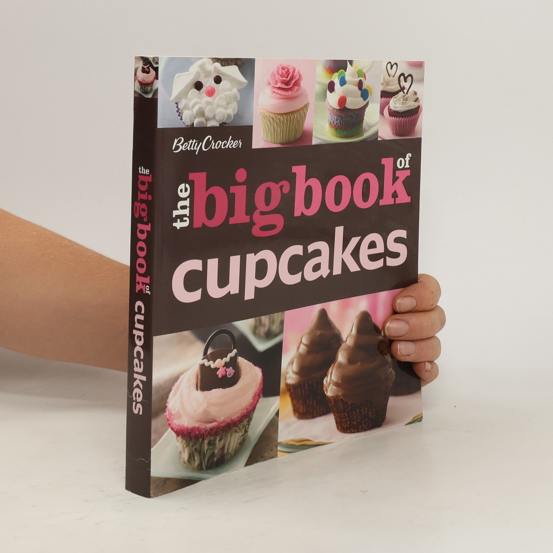 Betty Crocker Editors Betty Crocker Big Book of Cupcakes