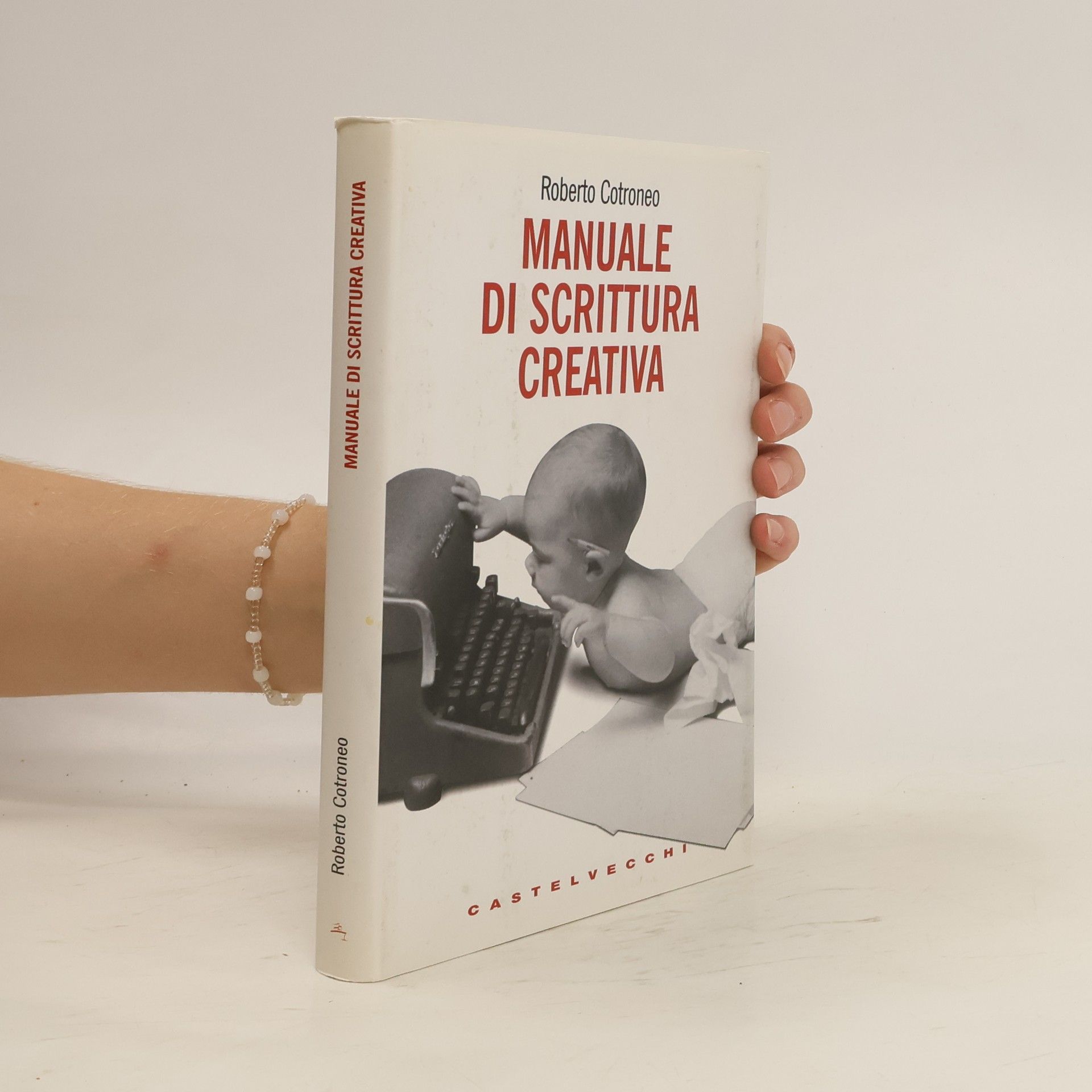Roberto Cotroneo Manuale di scrittura creativa