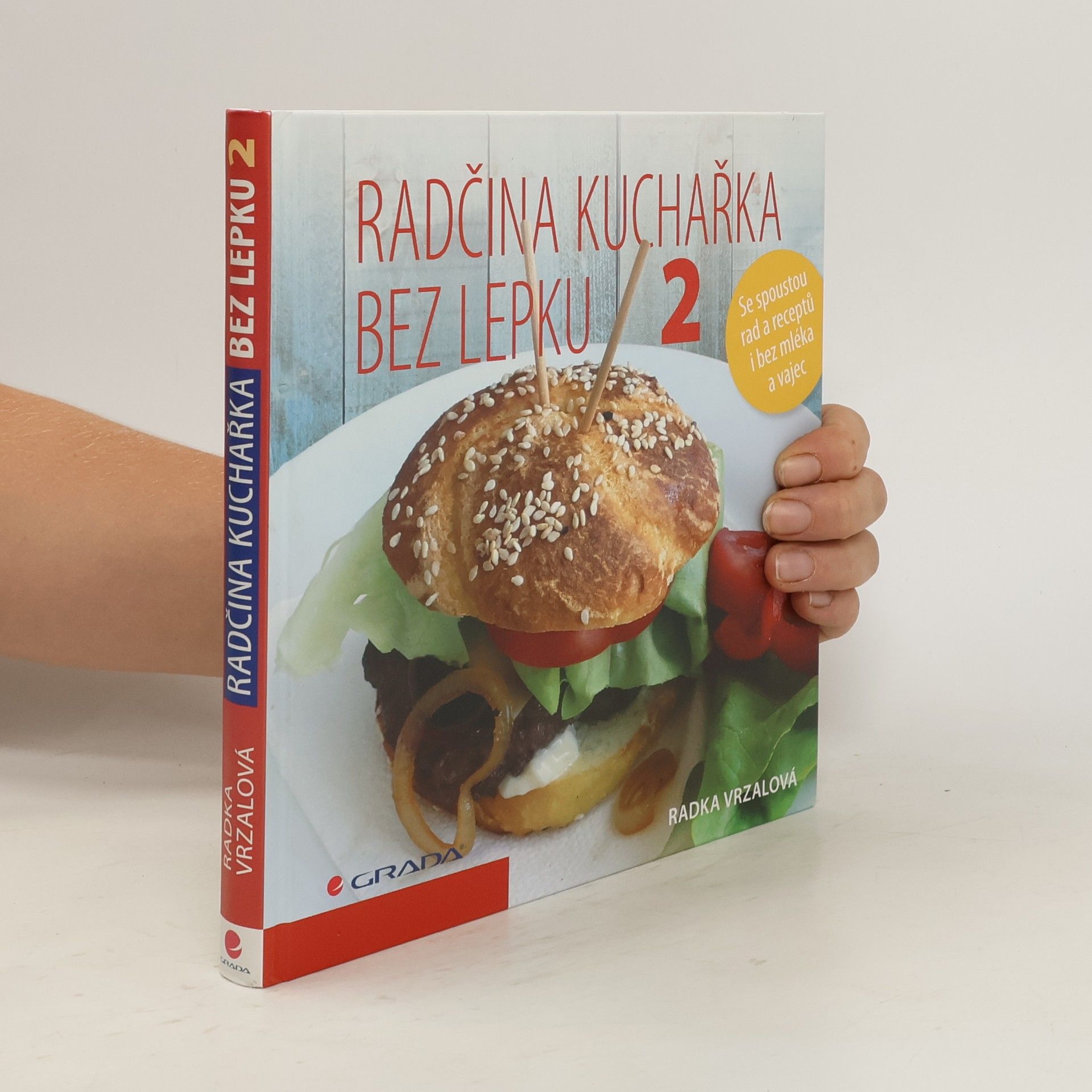 Radka Vrzalová Radčina kuchařka bez lepku 2