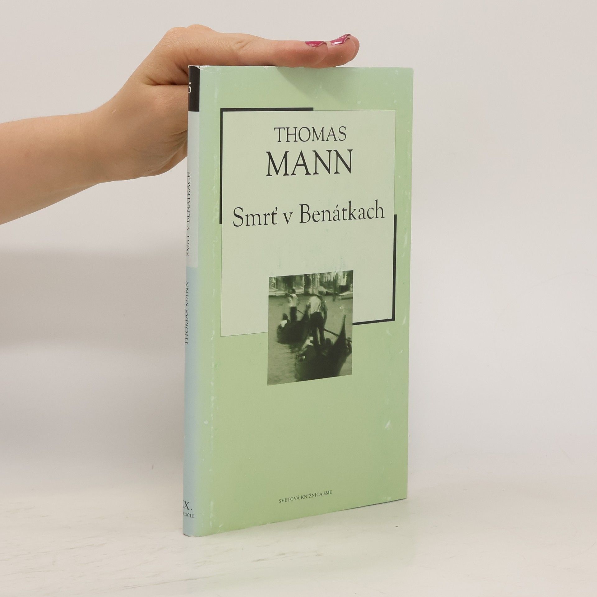 Thomas Mann Smrť v Benátkach