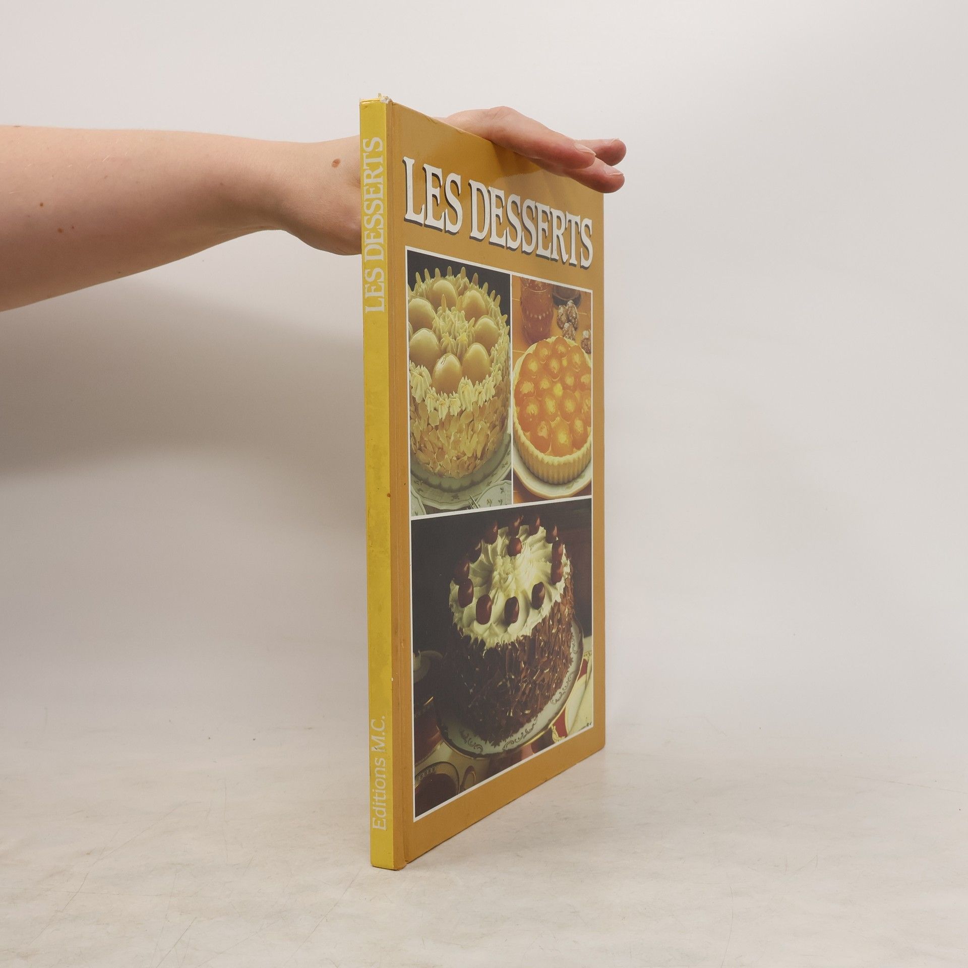 Collectif d'auteurs Les Desserts