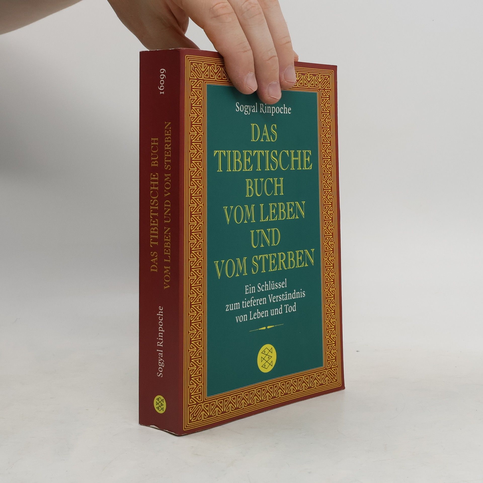 Sogyal Rinpoche Das tibetische Buch vom Leben und vom Sterben