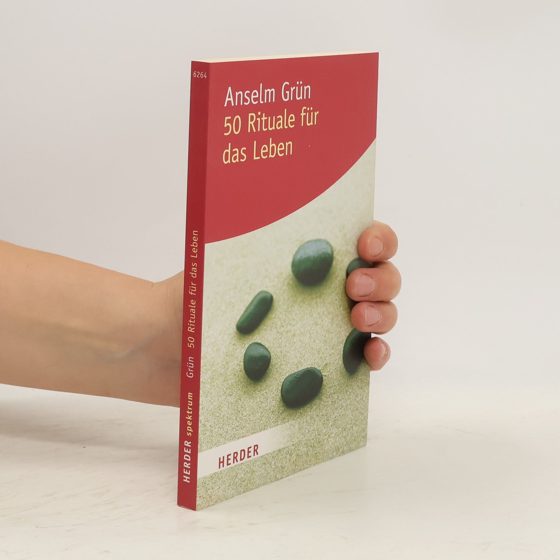 Anselm Grün 50 Rituale für das Leben