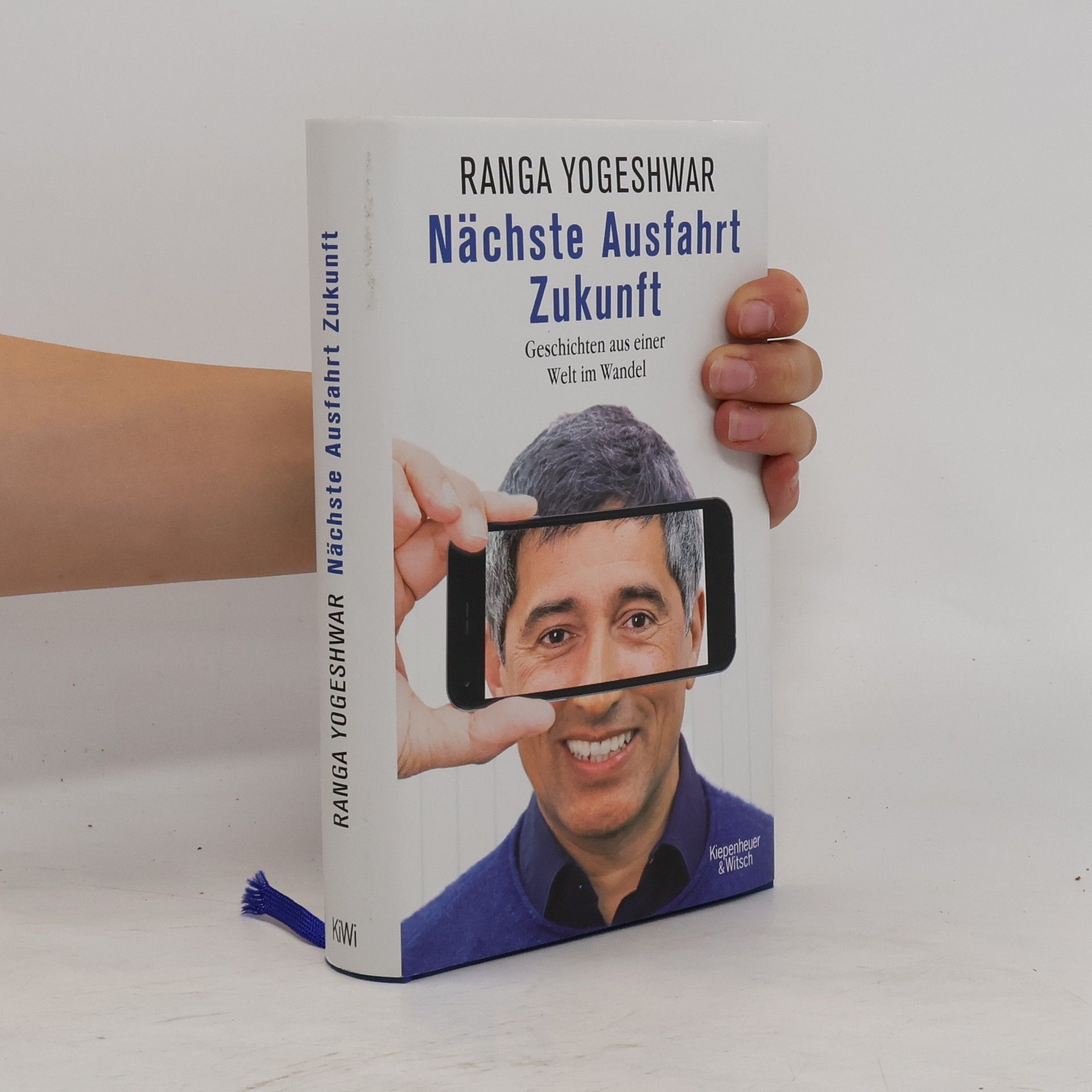 Ranga Yogeshwar Nächste Ausfahrt Zukunft