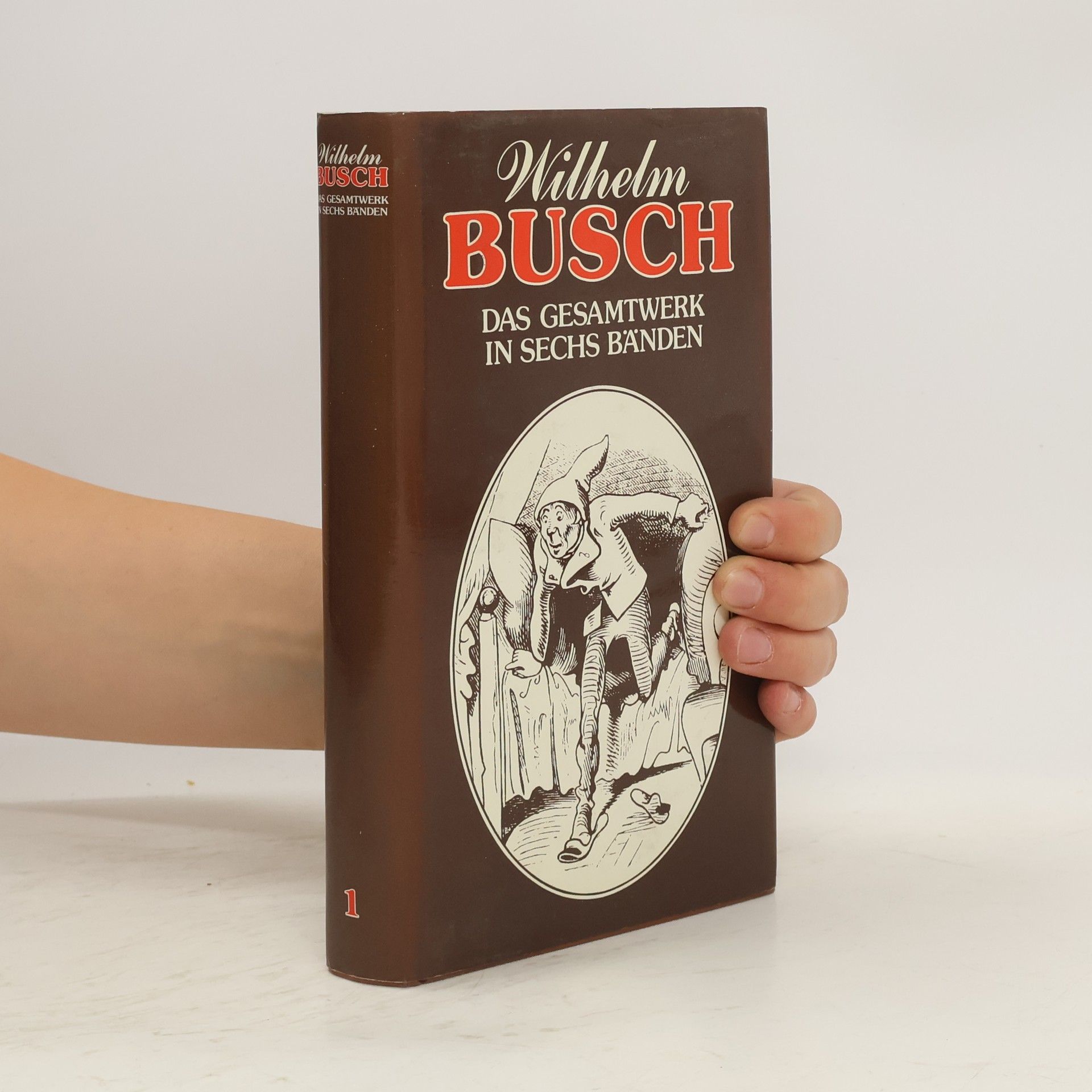 Wilhelm Busch Gesamtwerk in sechs Bänden 1