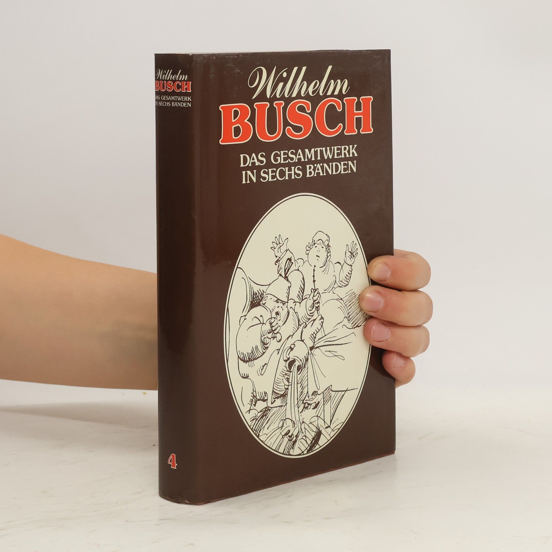 Wilhelm Busch Das Gesamtwerk in sechs Bänden 4