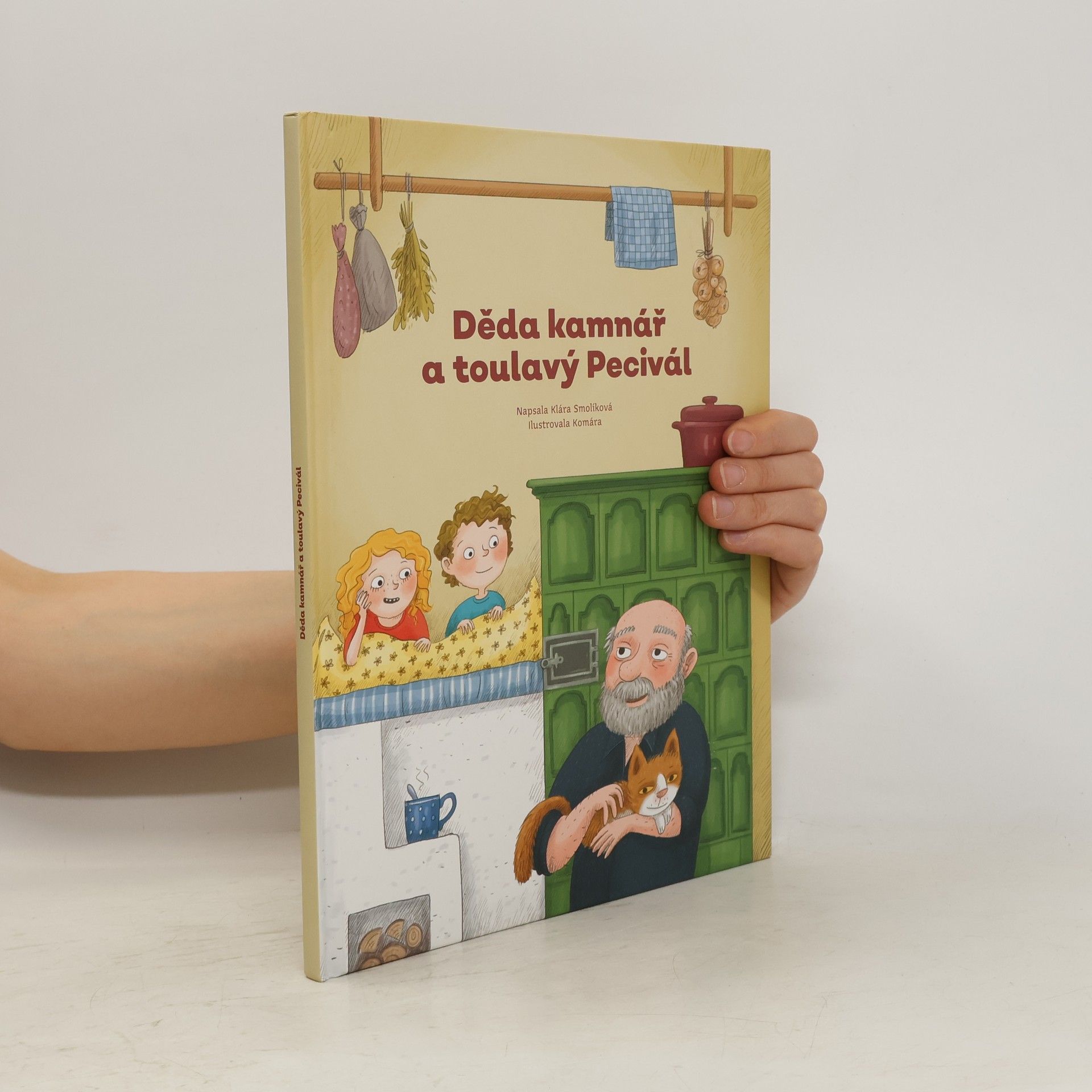 Klára Smolíková Děda kamnář a toulavý Pecivál
