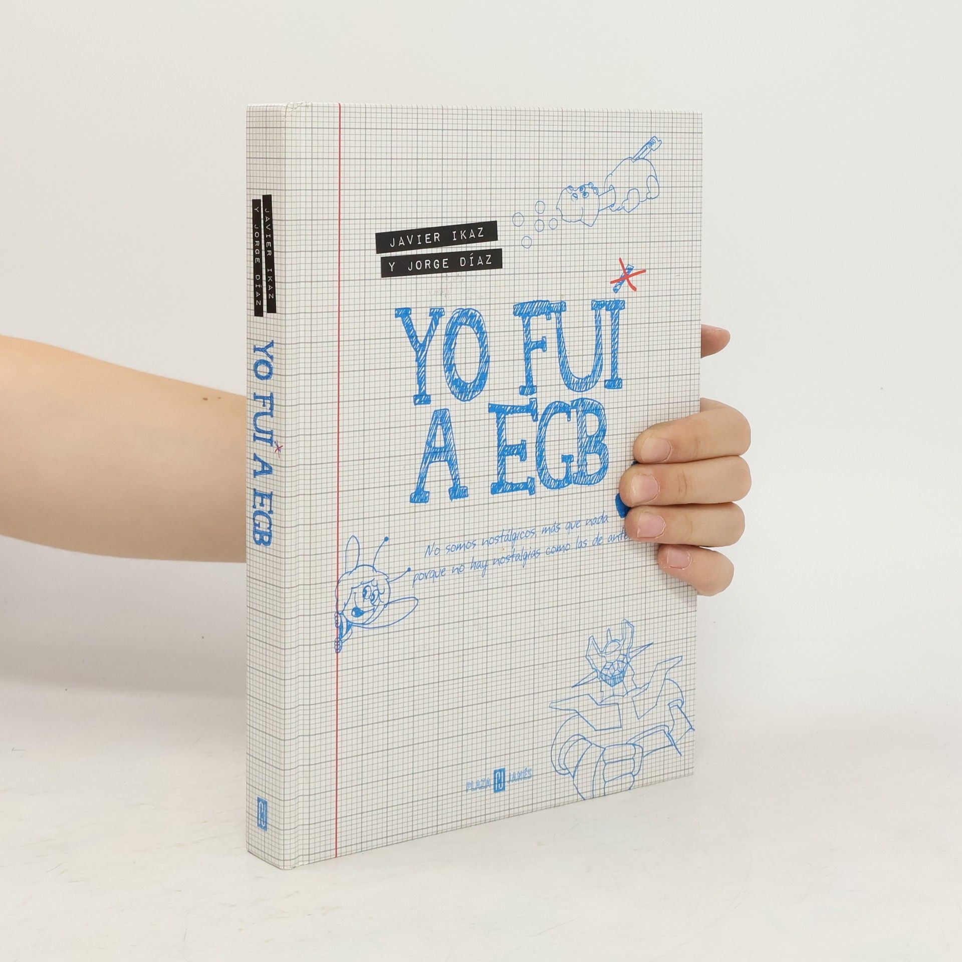 Javier Ikaz Yo fui a EGB