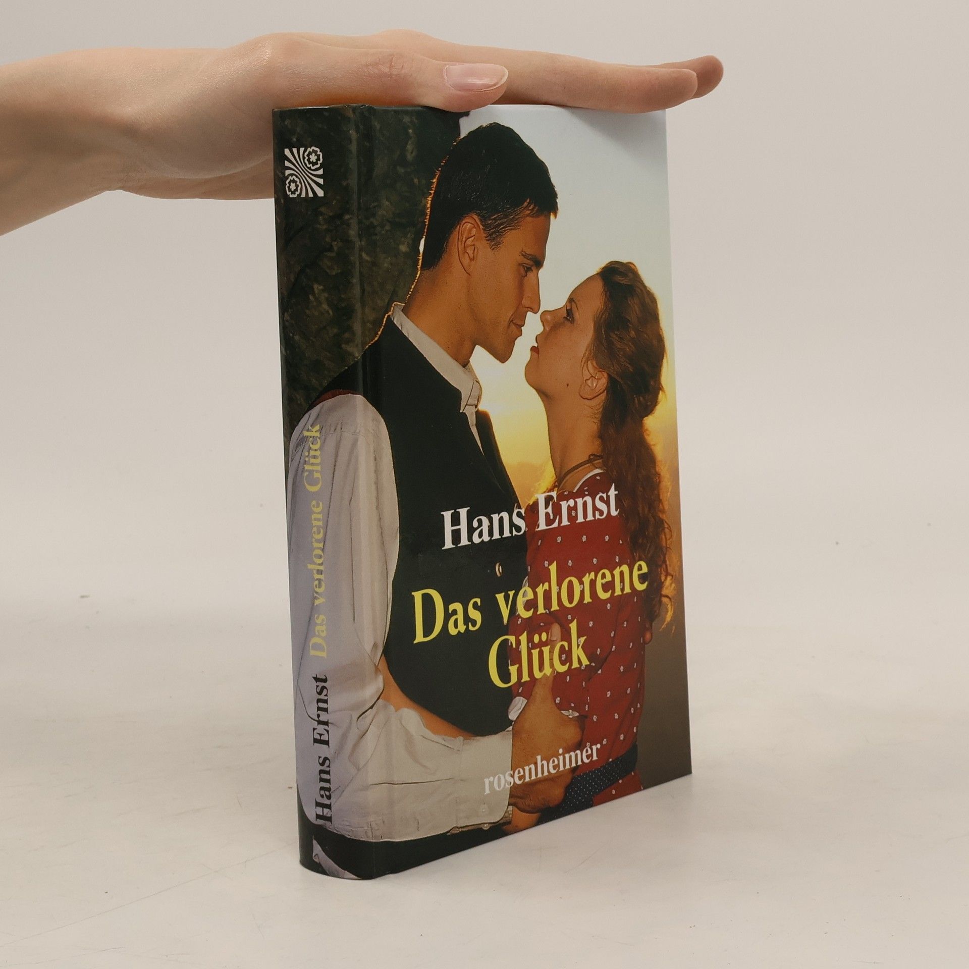 Hans Ernst Das verlorene Glück