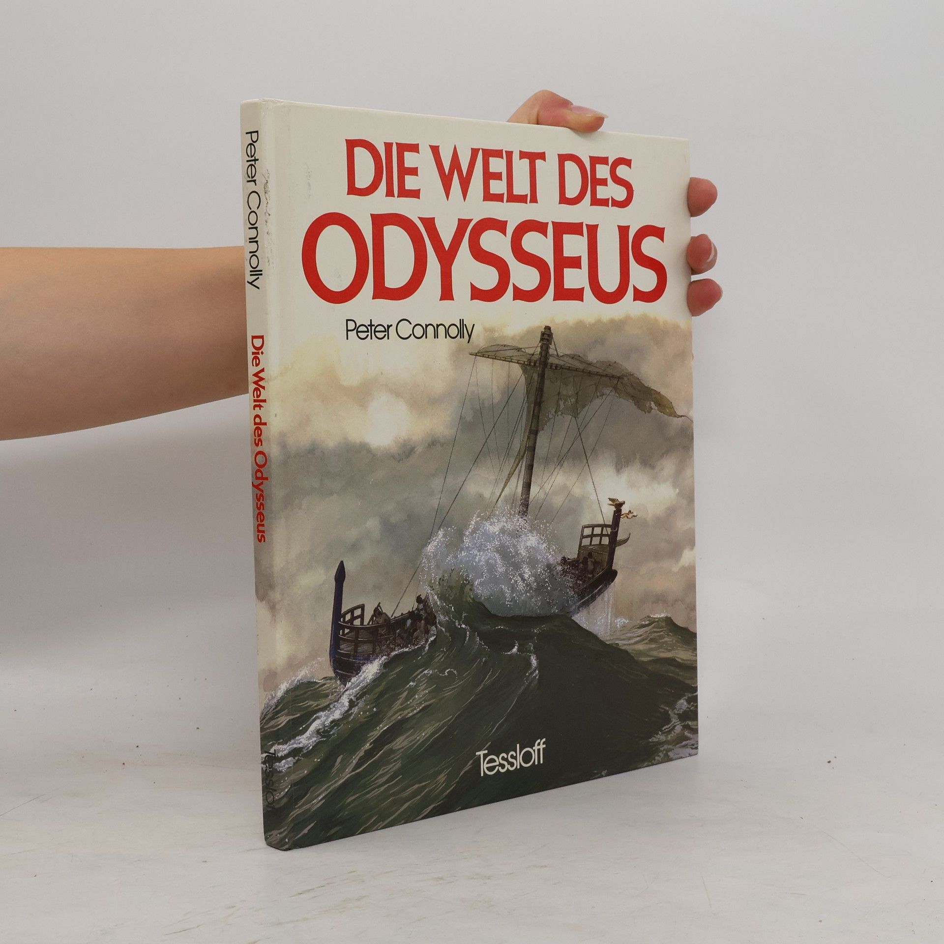 Peter Connolly Die Welt des Odysseus