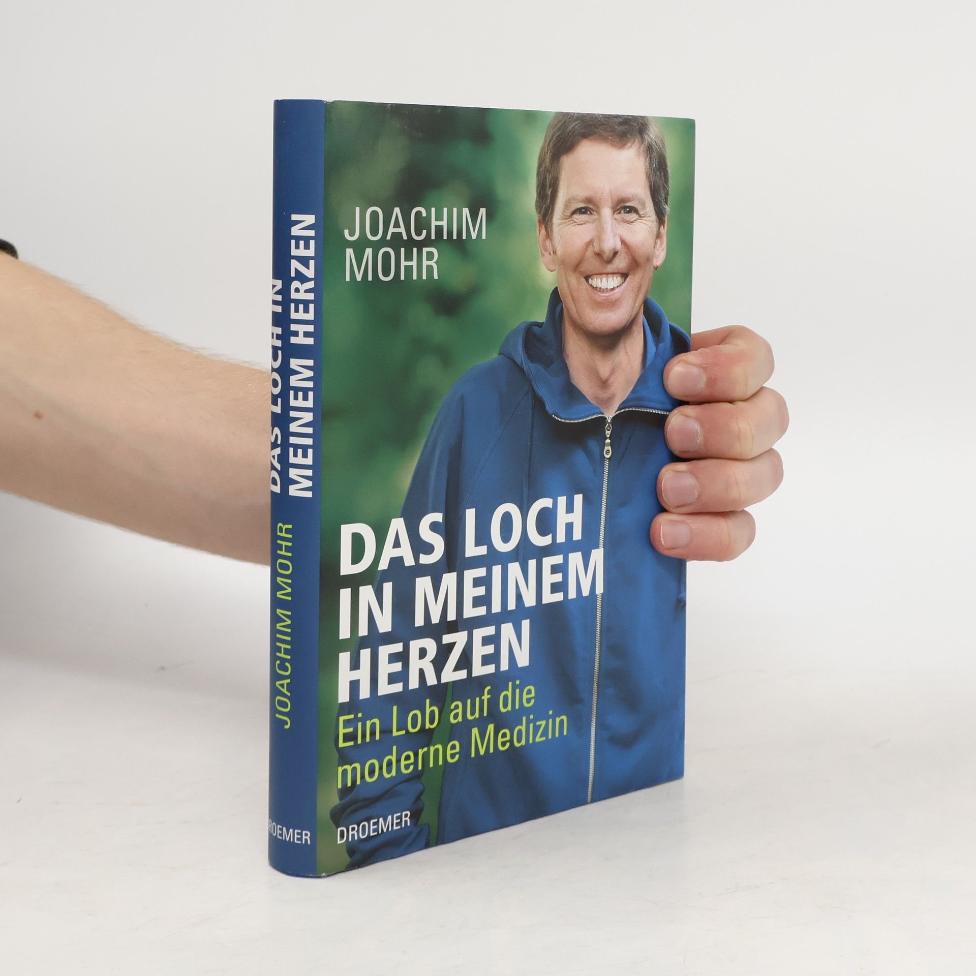 Joachim Mohr Das Loch in meinem Herzen