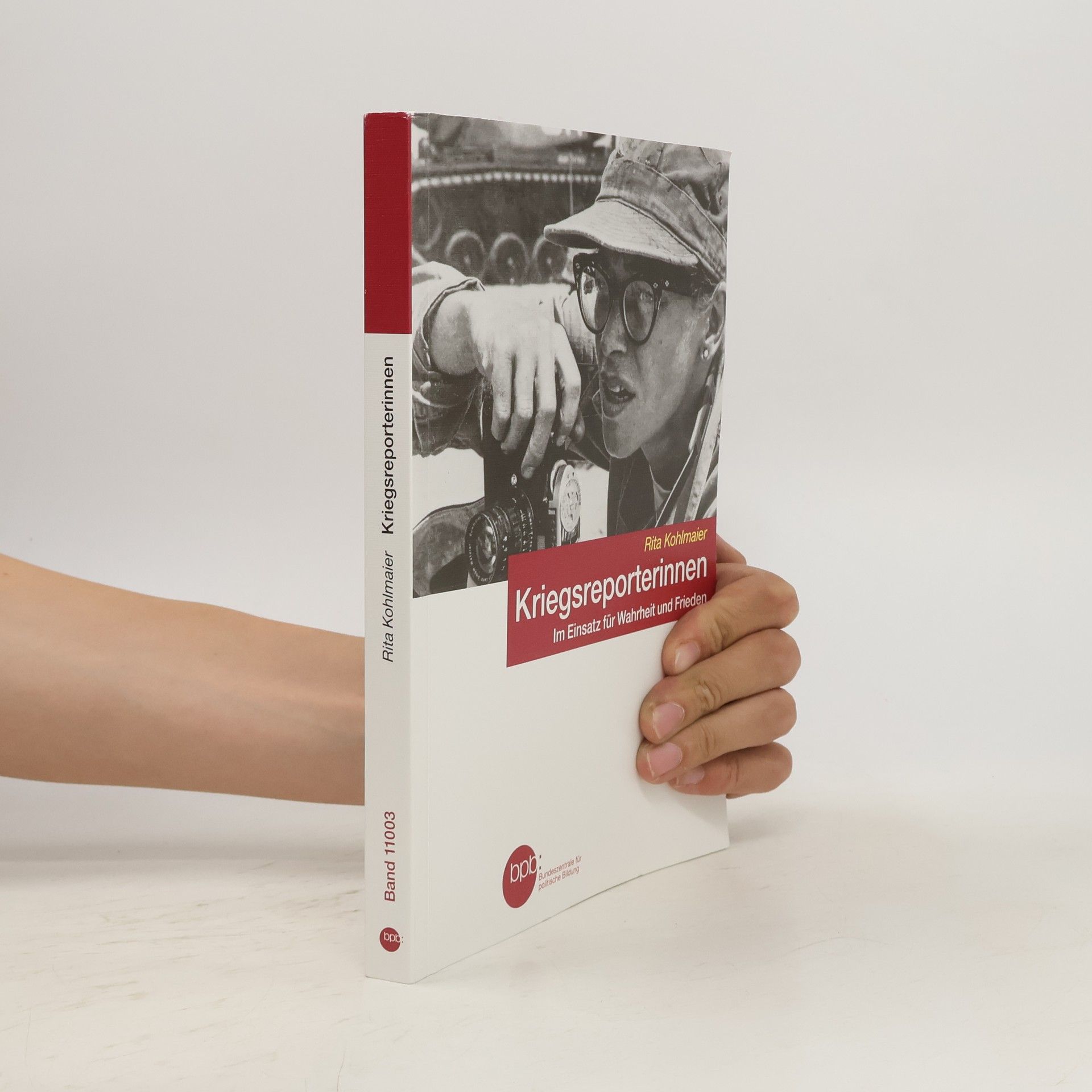 Rita Kohlmaier Kriegsreporterinnen