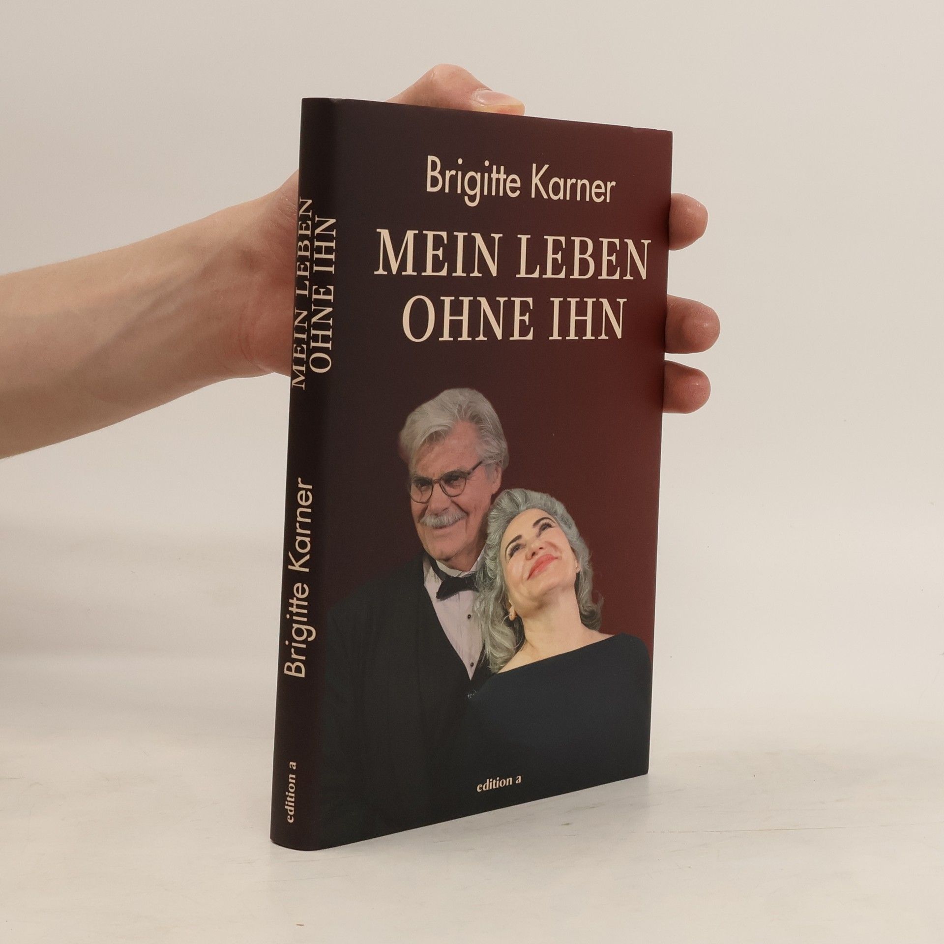 Brigitte Karner Mein Leben ohne ihn