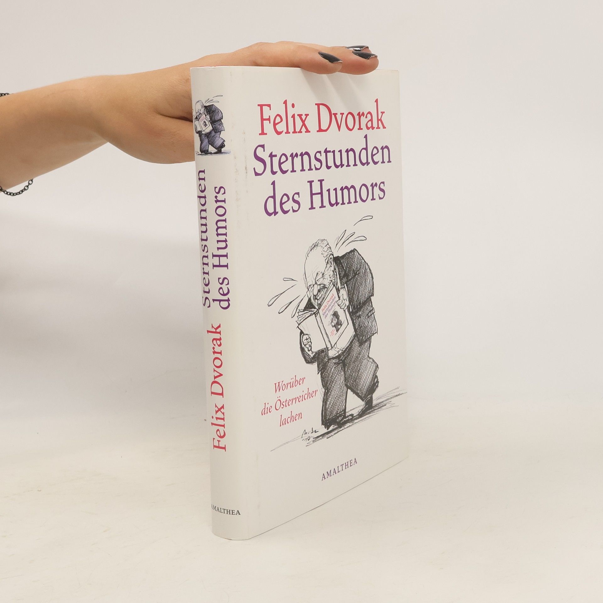 Felix Dvorak Sternstunden des Humors