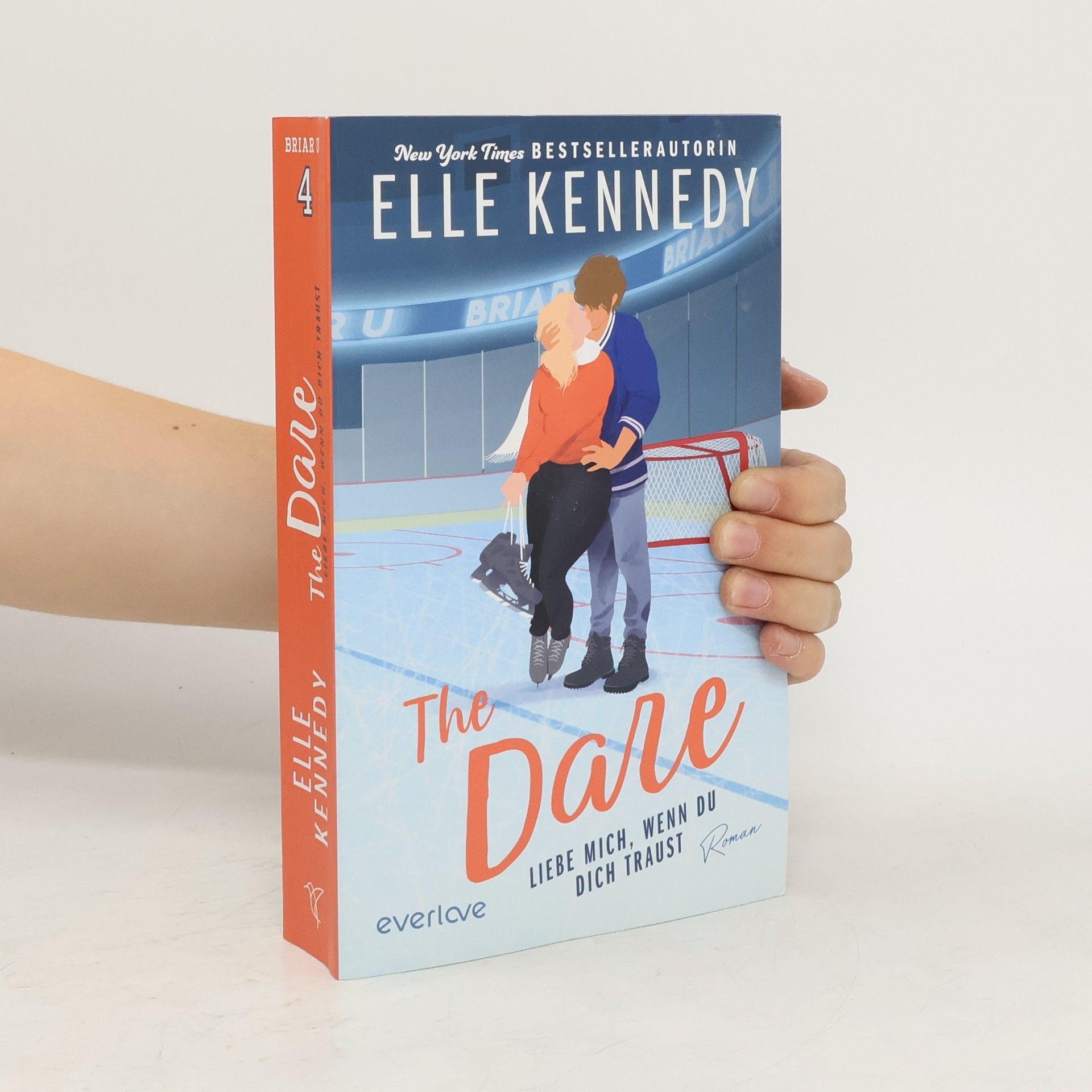 Elle Kennedy The Dare – Liebe mich, wenn du dich traust