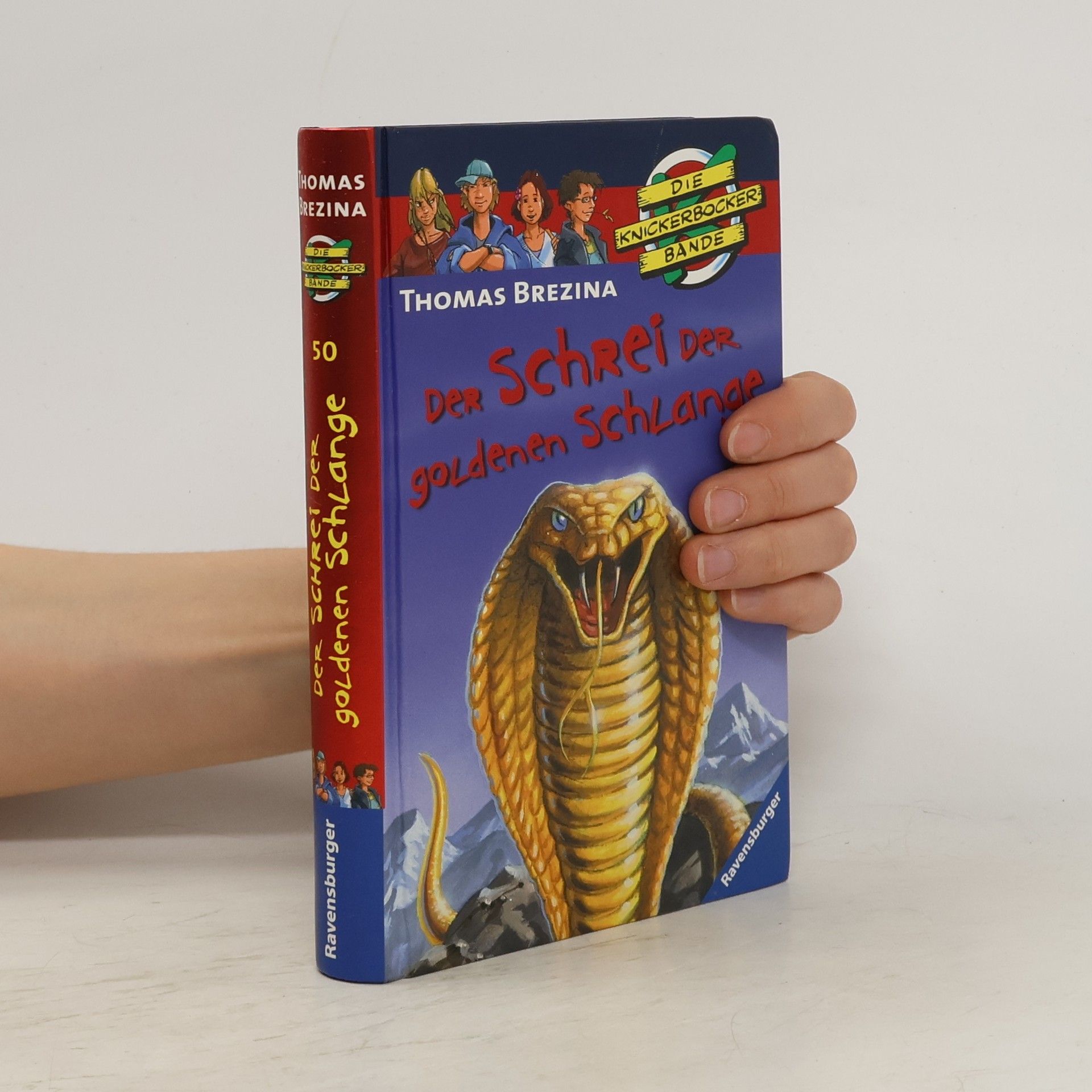 Thomas Brezina Die Knickerbocker-Bande. Der Schrei der goldenen Schlange